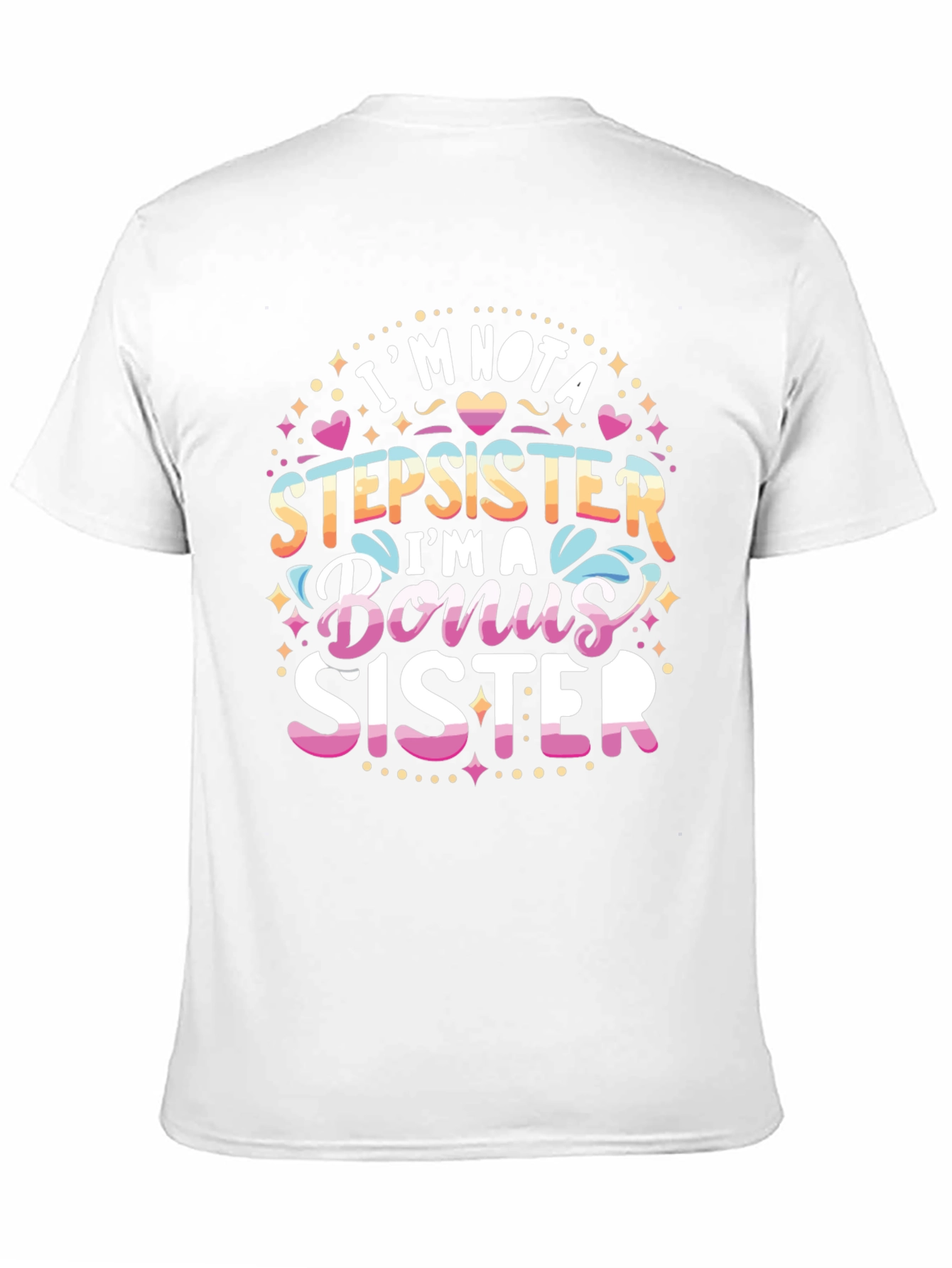 Bonus Sister Graphic T-Shirt - Perfect Gift