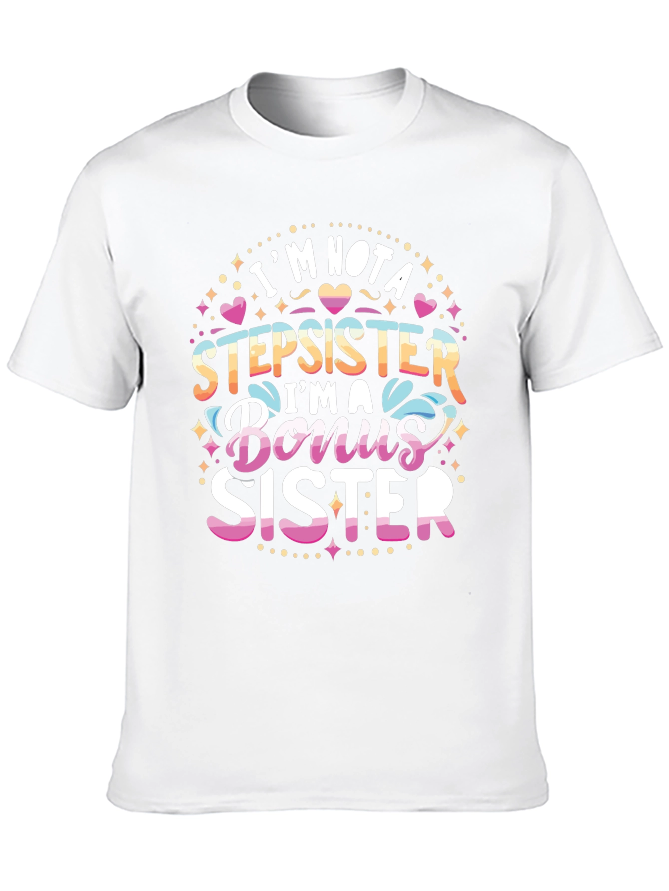 Bonus Sister Graphic T-Shirt - Perfect Gift