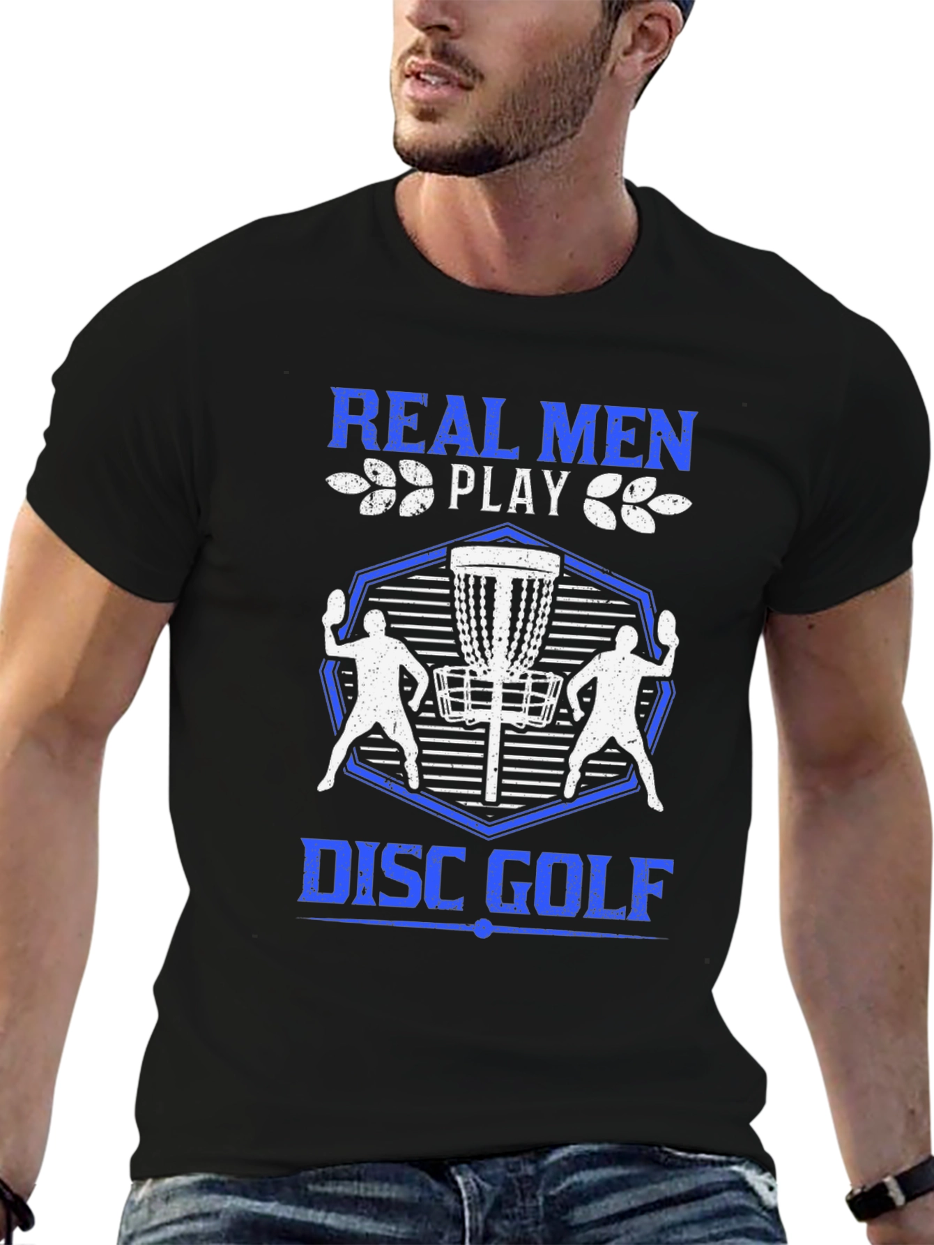 Real Men Play Disc Golf T-Shirt - Black