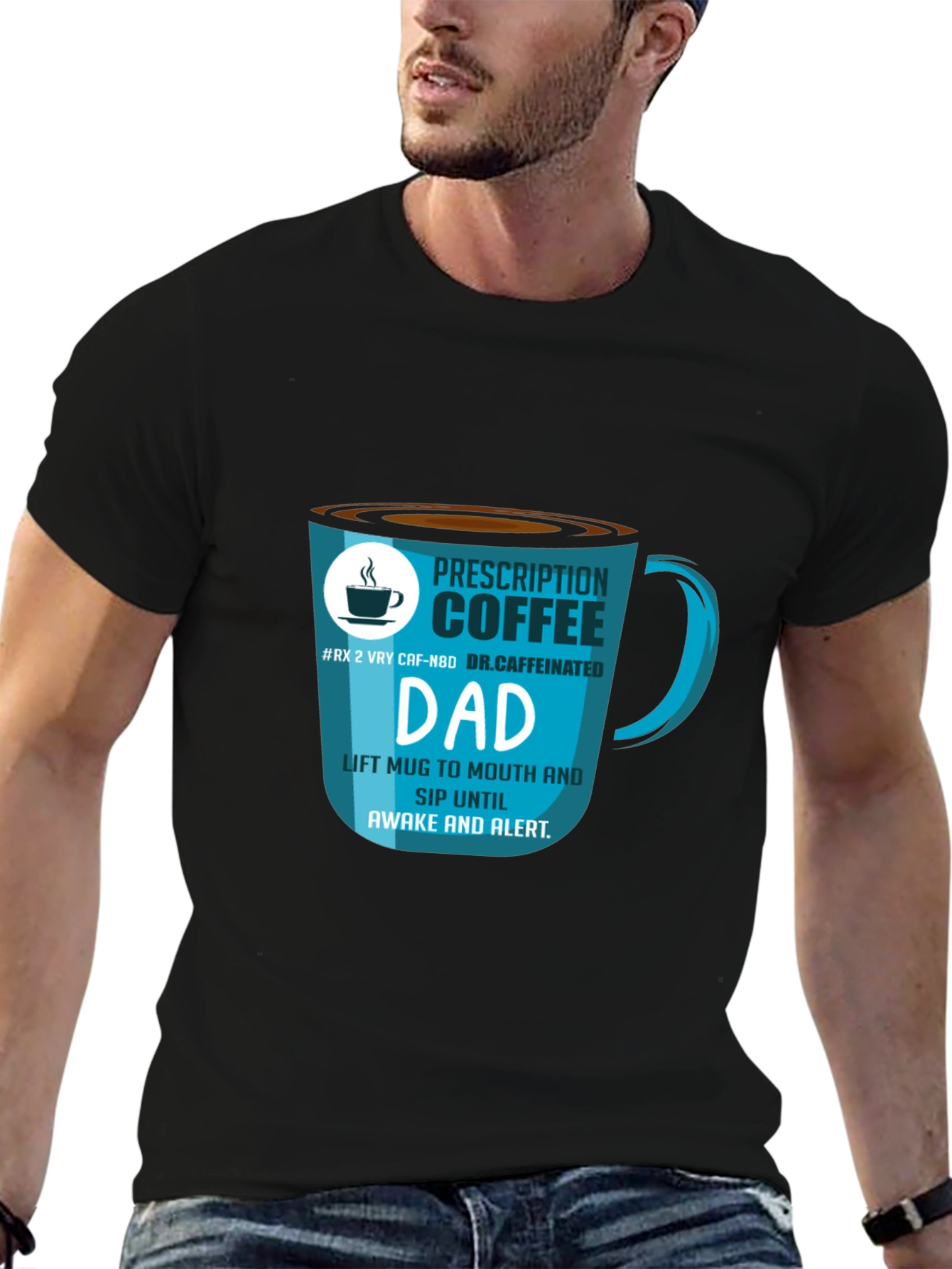 Prescription Coffee Dad T-Shirt