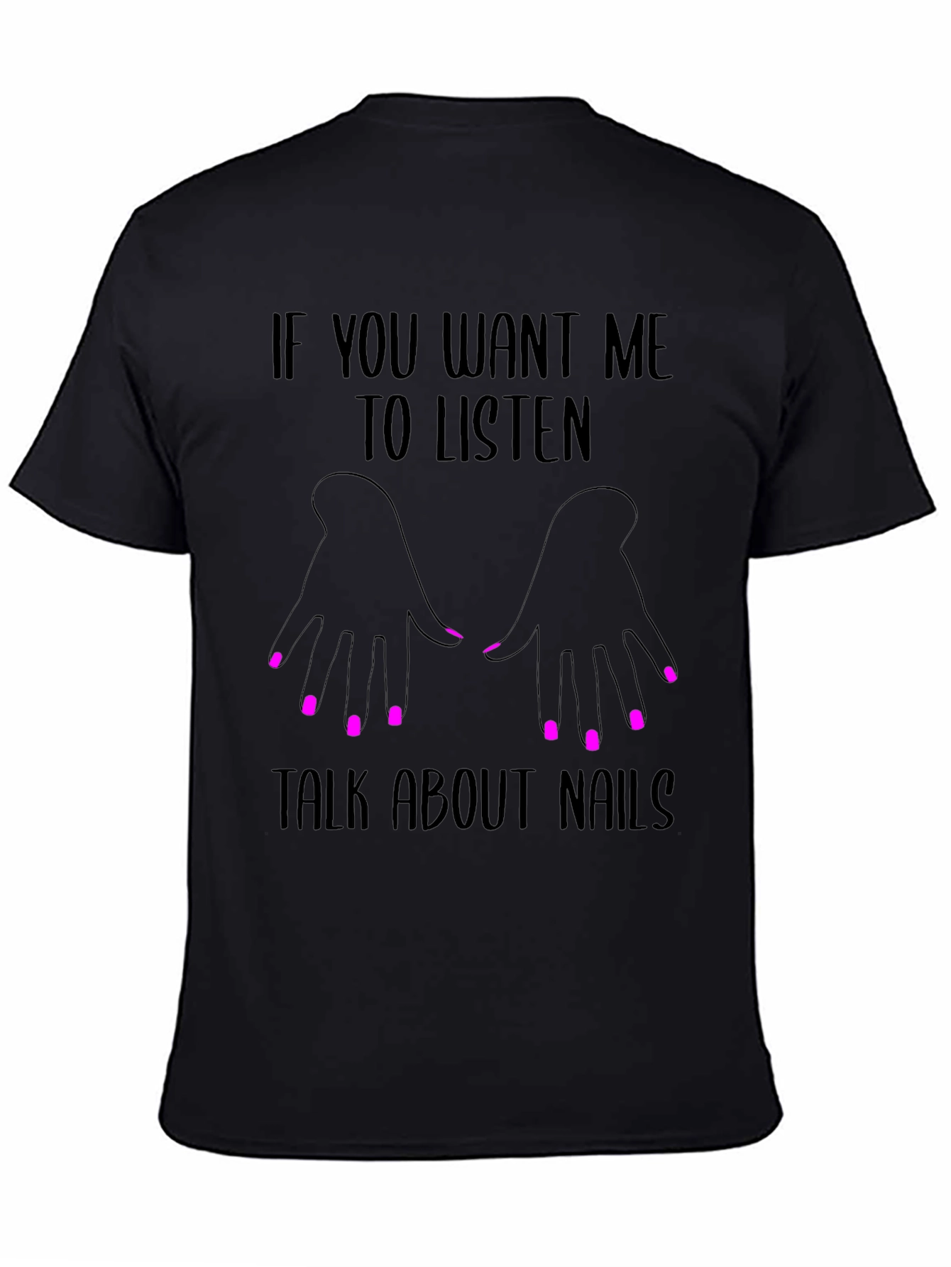 Talk About Nails Graphic Tee