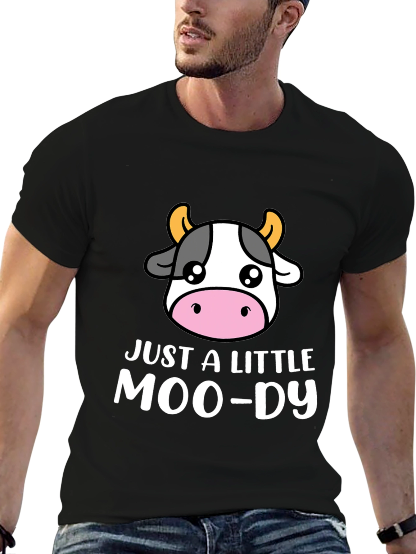 Just a Little Moo-dy Graphic T-Shirt