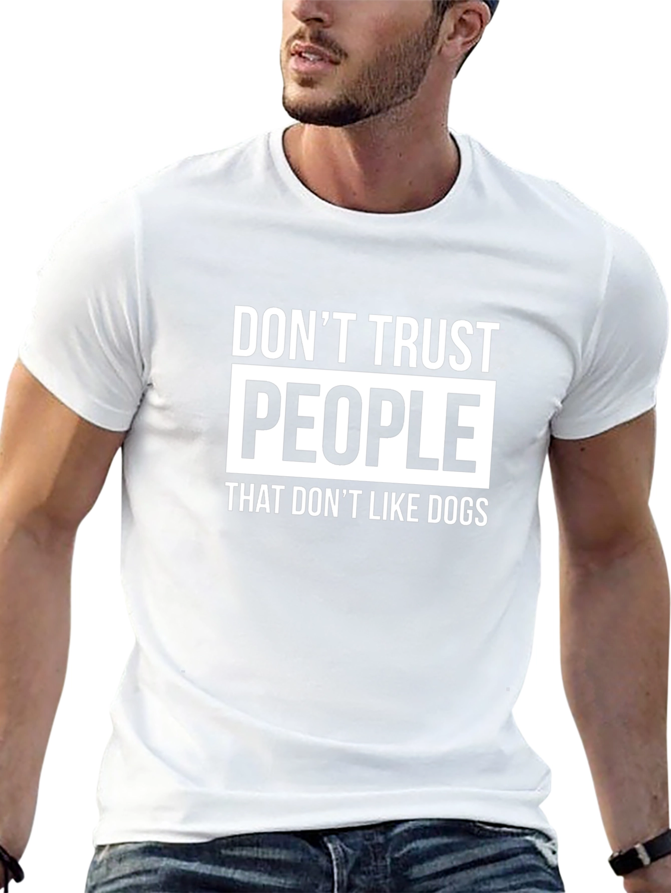 Dont Trust People That Dont Like Dogs T-Shirt