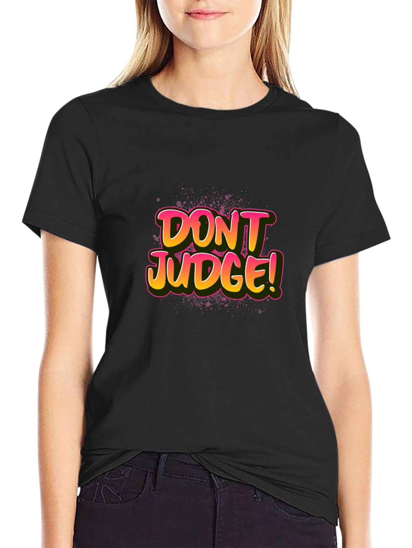 Dont Judge Graphic Tee - Black Unisex T-Shirt
