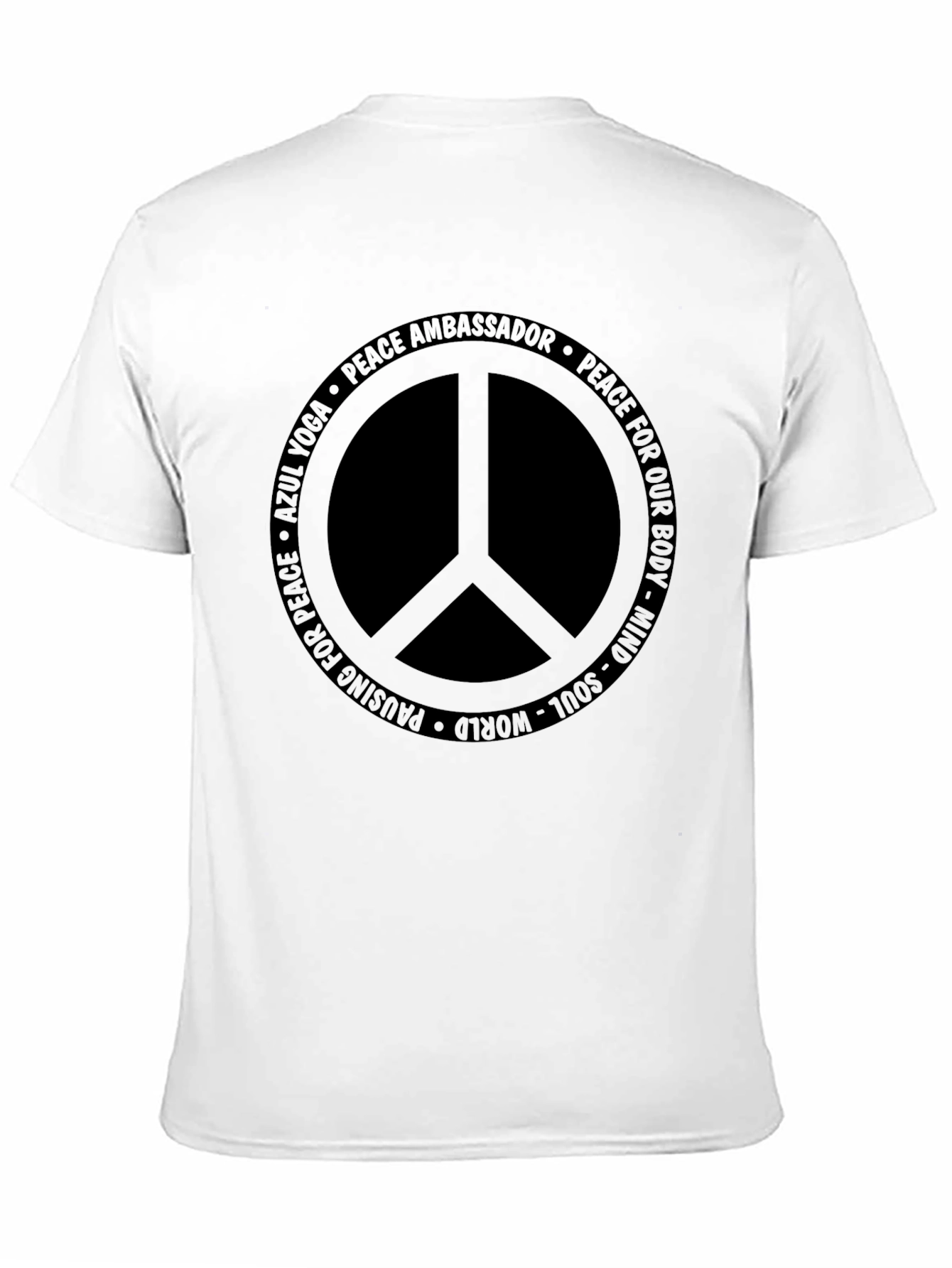Peace Ambassador T-Shirt - Mind Body Soul