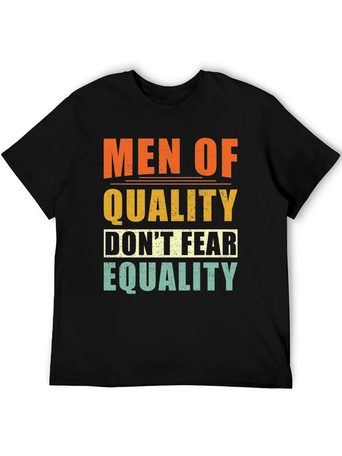 Men of Quality Equality Graphic Tee