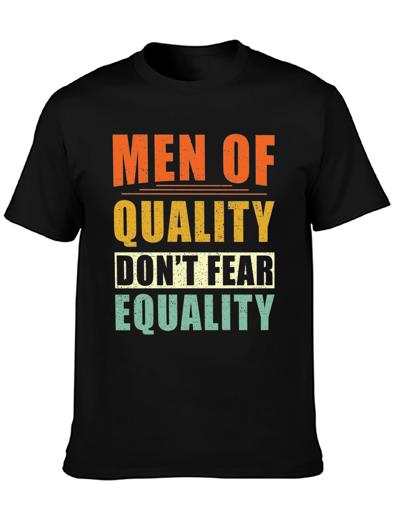 Men of Quality Equality Graphic Tee