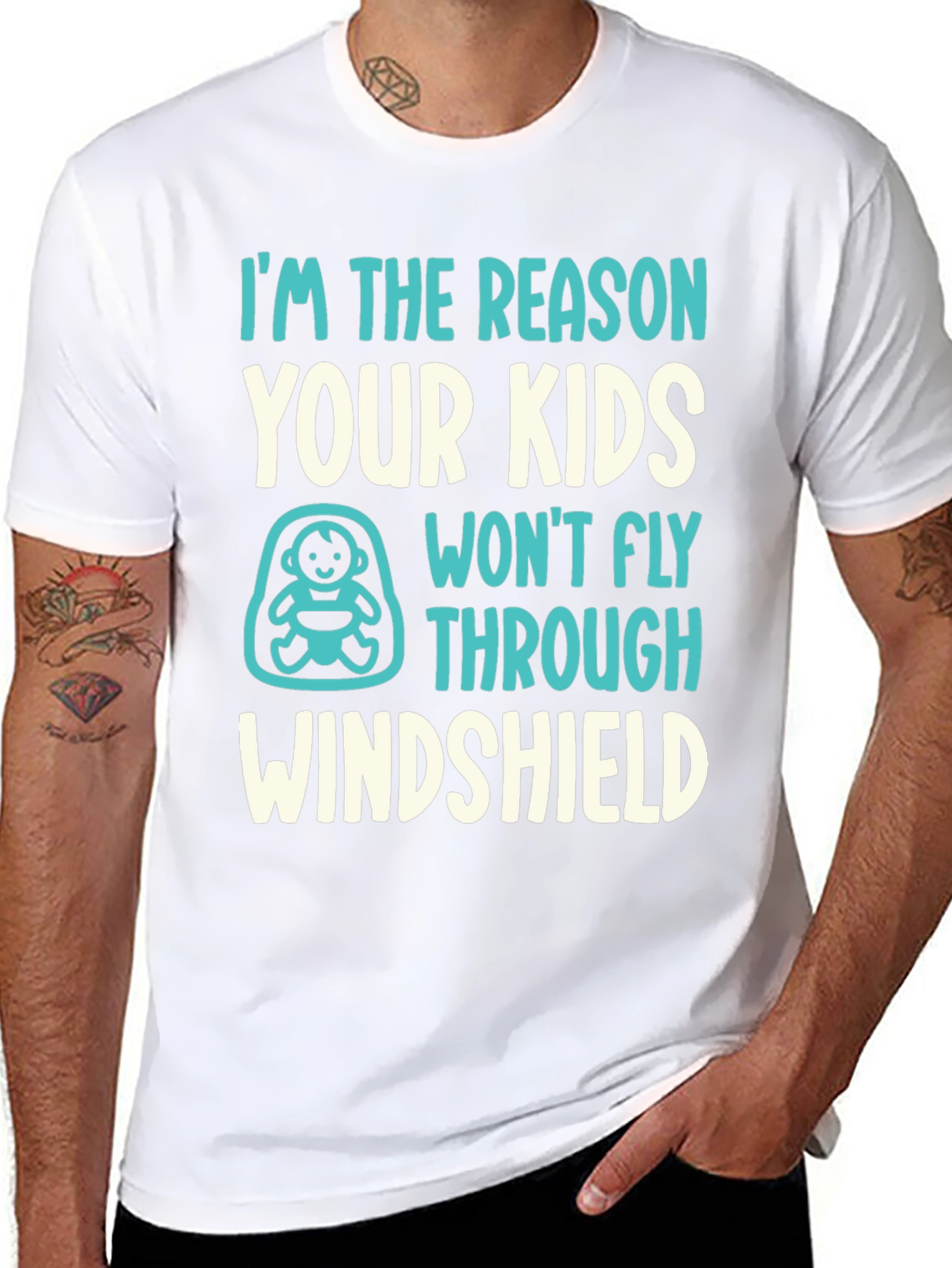 Reason Kids Wont Fly Through Windshield Funny T-Shirt