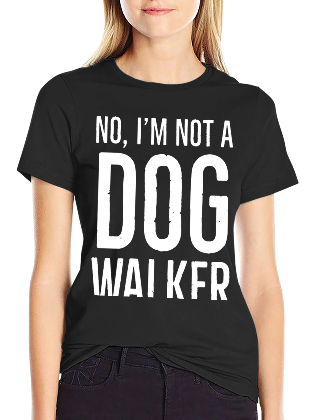 Funny Not A Dog Walker Graphic Tee