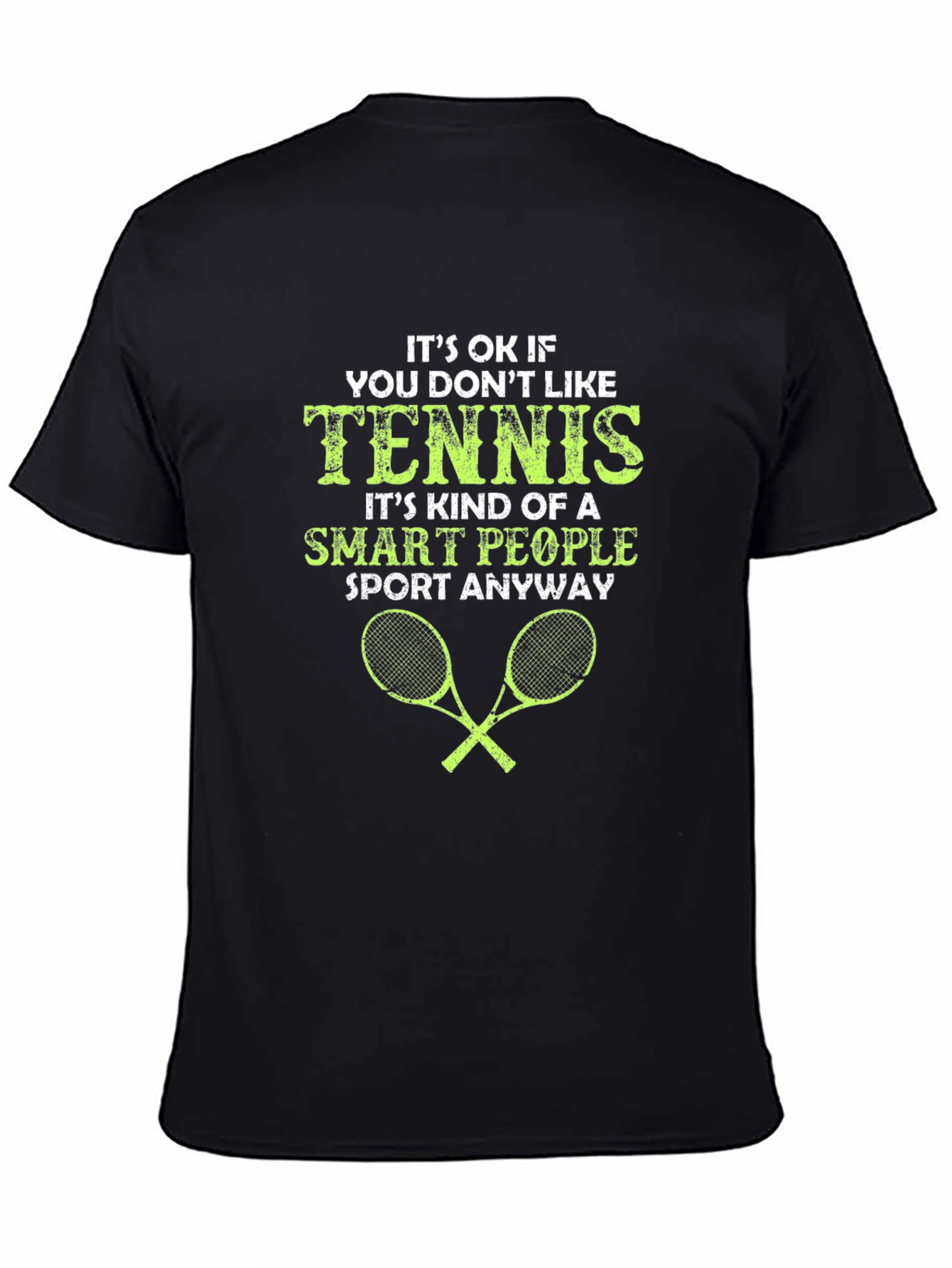 Tennis Smart People Funny Graphic T-Shirt