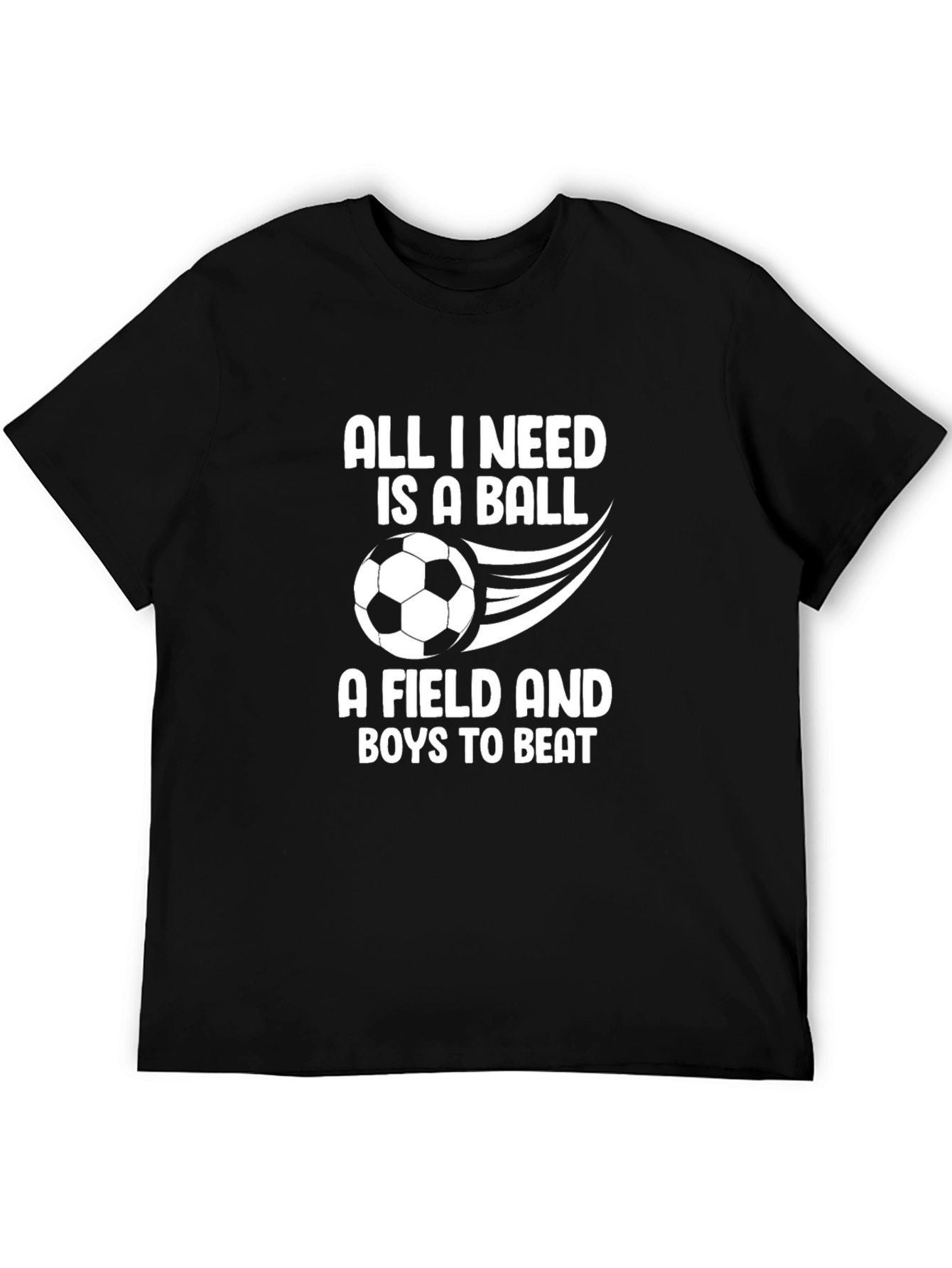 Soccer Lover T-Shirt: All I Need is a Ball