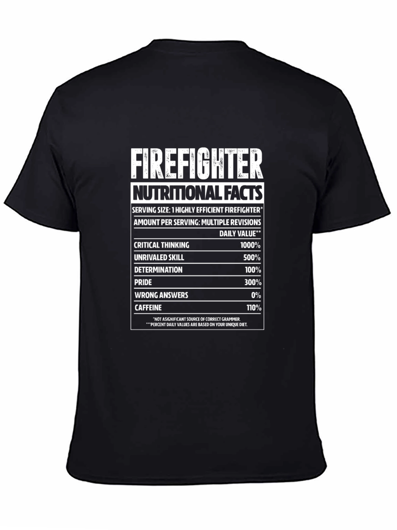 Firefighter Nutritional Facts Black Graphic T-Shirt