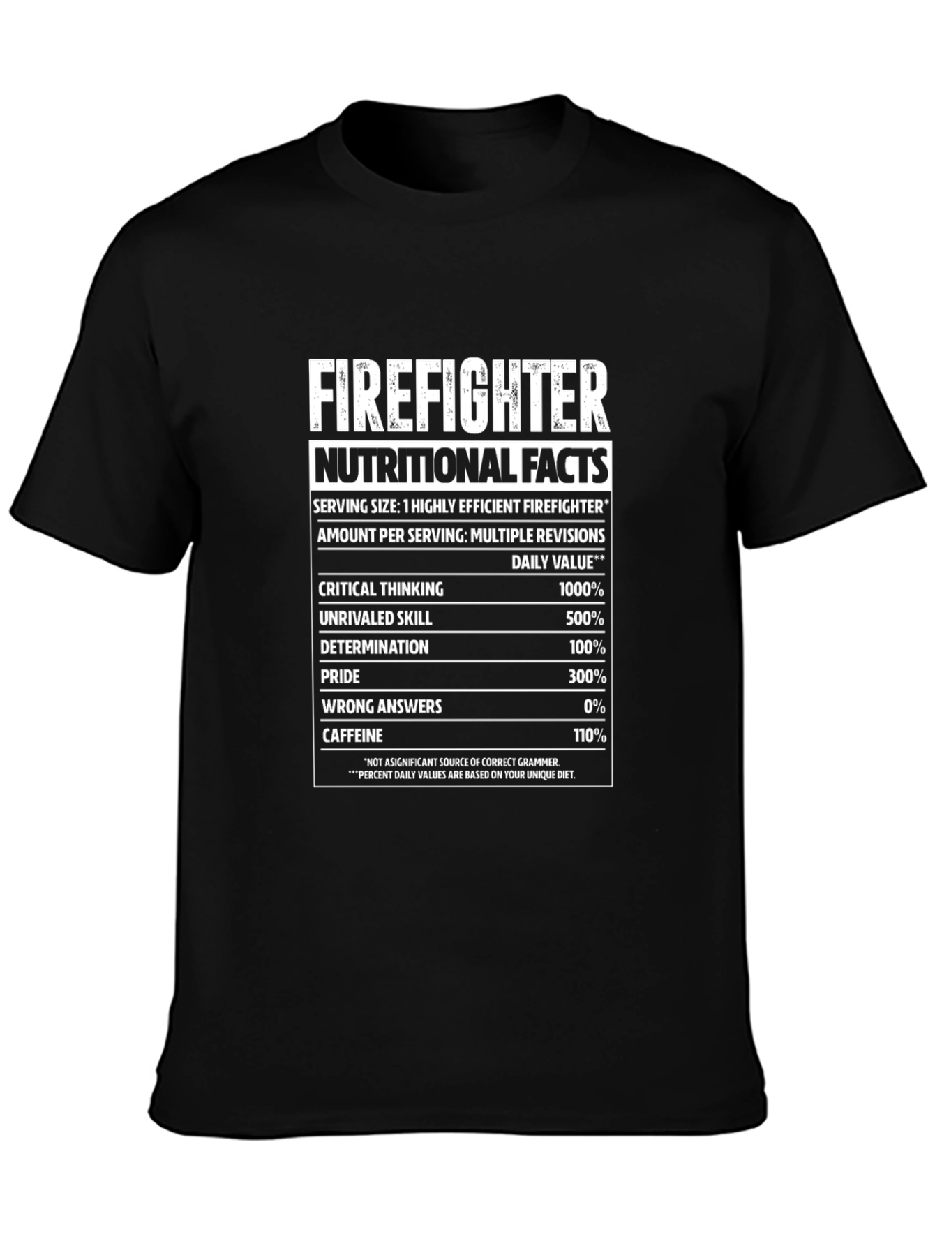 Firefighter Nutritional Facts Black Graphic T-Shirt