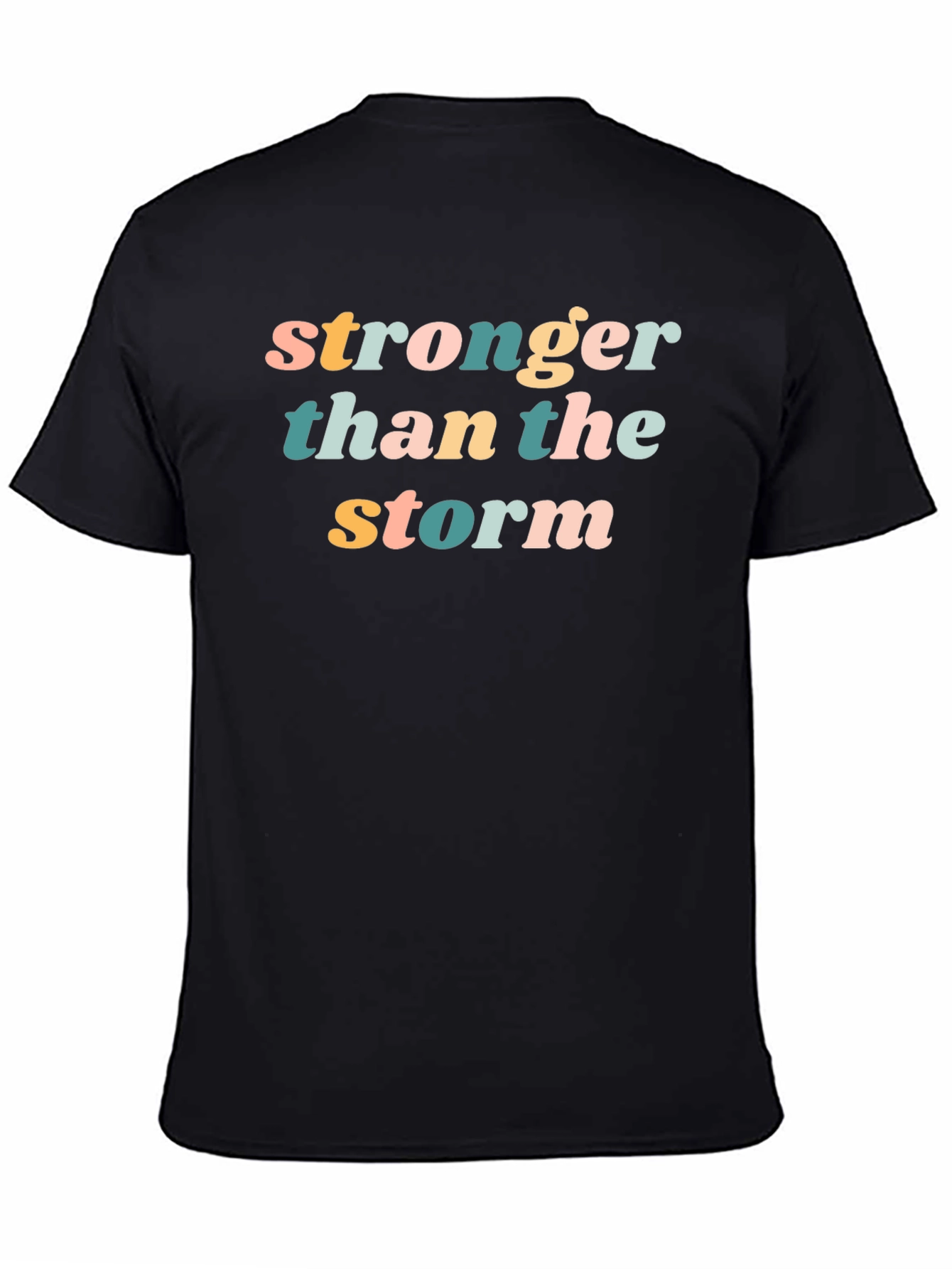 Stronger Than The Storm Black T-Shirt