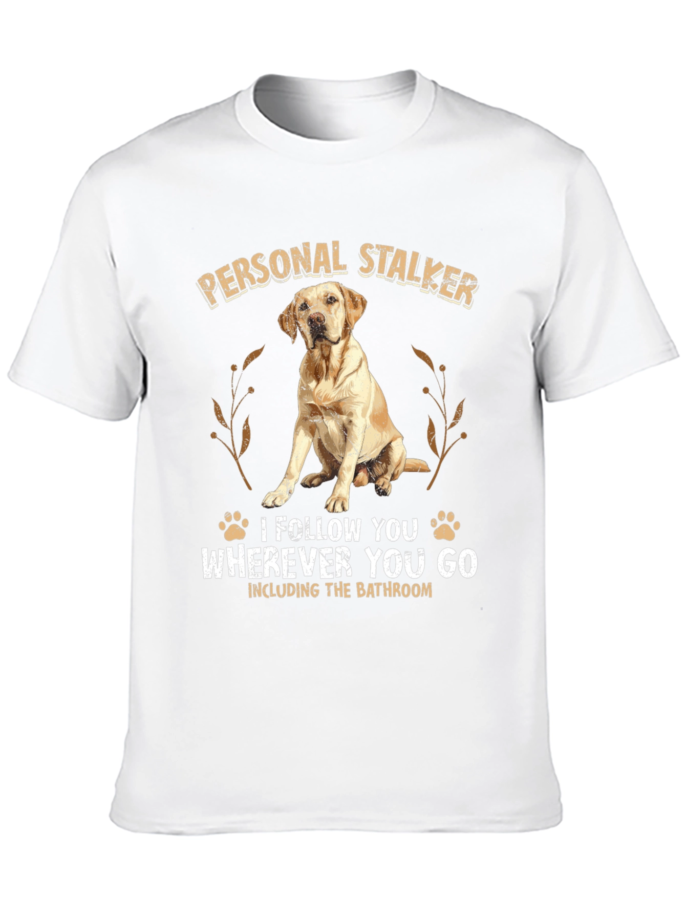 Personal Stalker Dog Graphic Tee