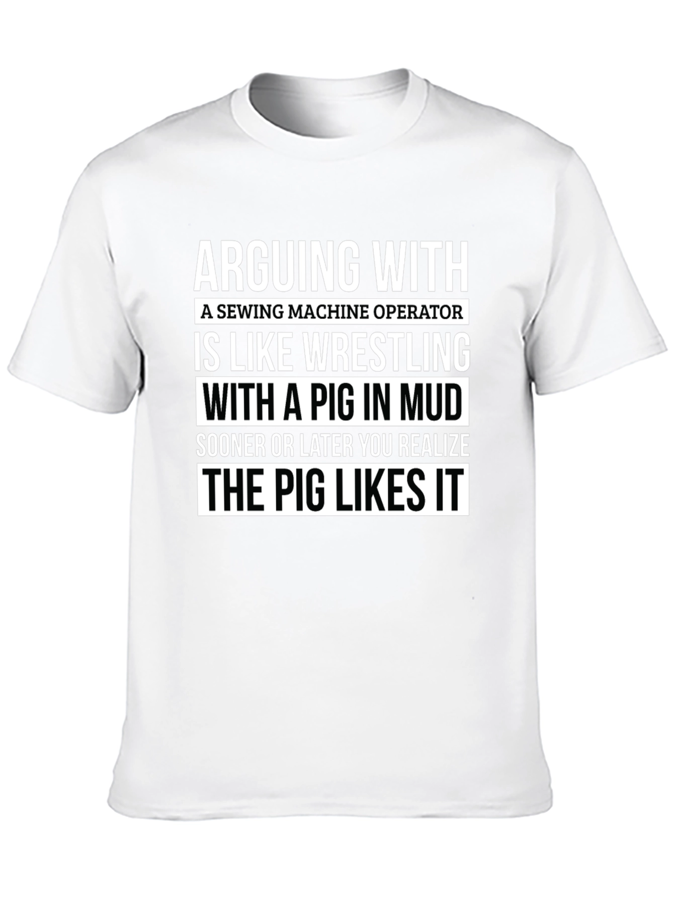 Sewing Machine Operator Wrestling Pig T-Shirt