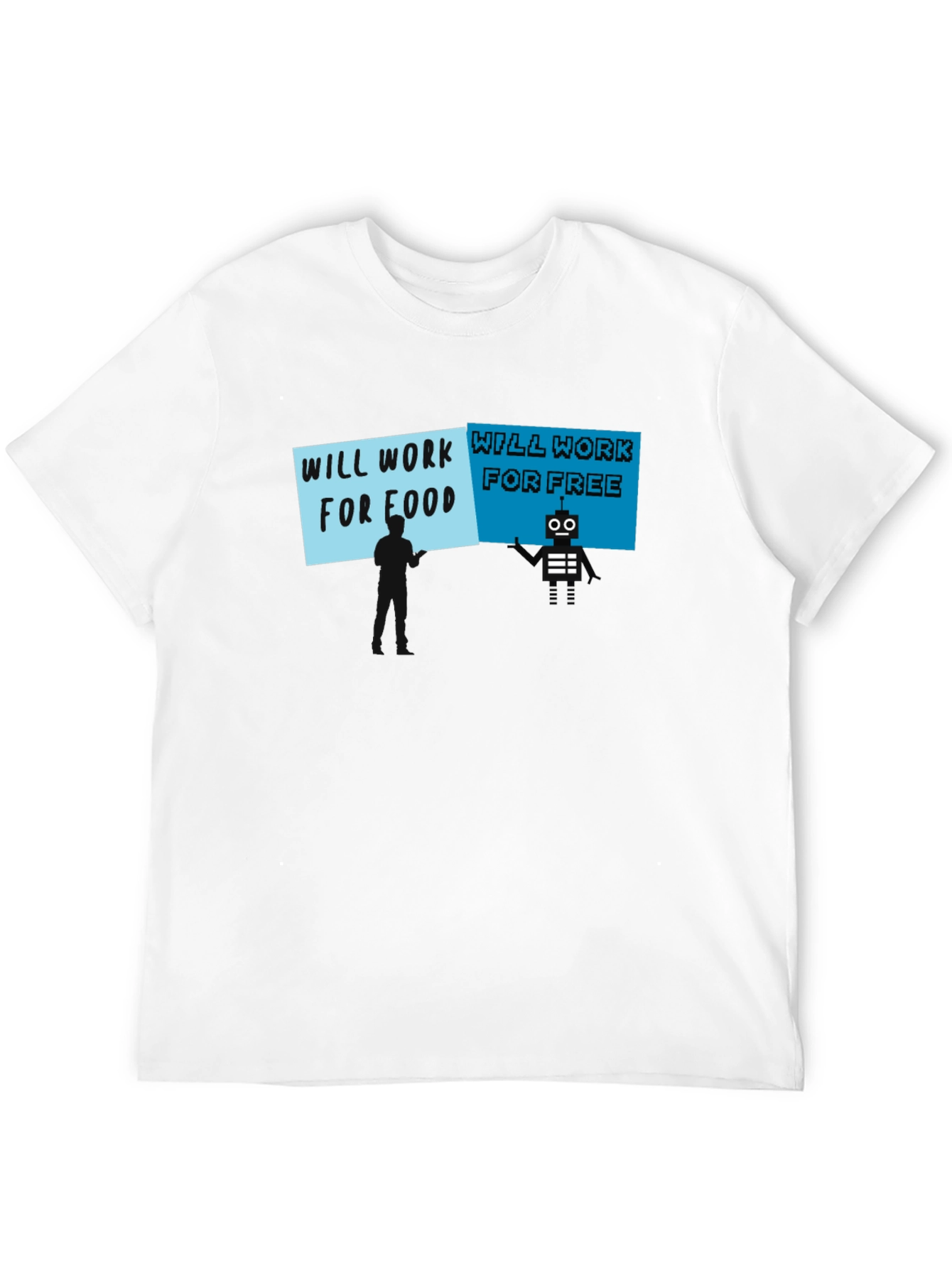 Will Work for Food vs. Free T-Shirt
