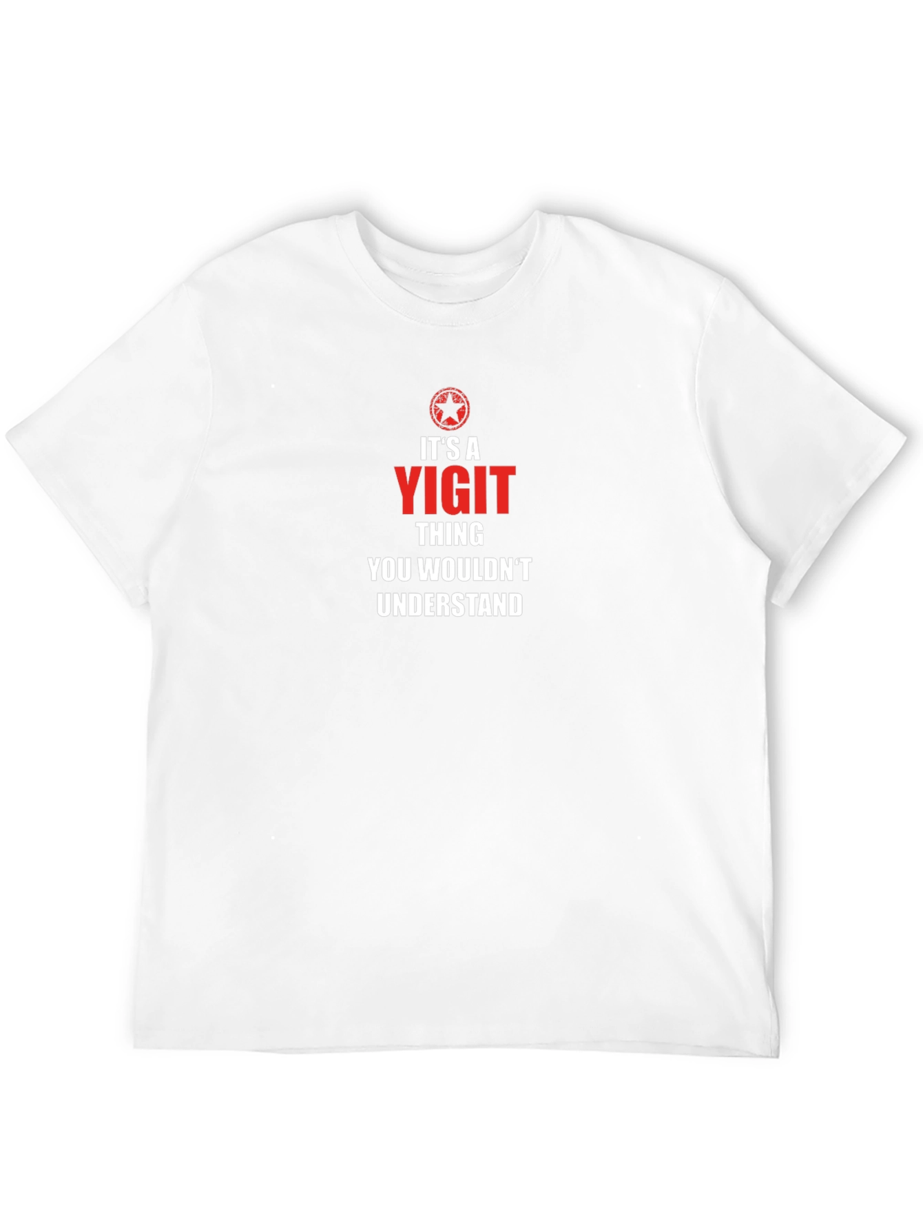 Its a Yigit Thing T-Shirt
