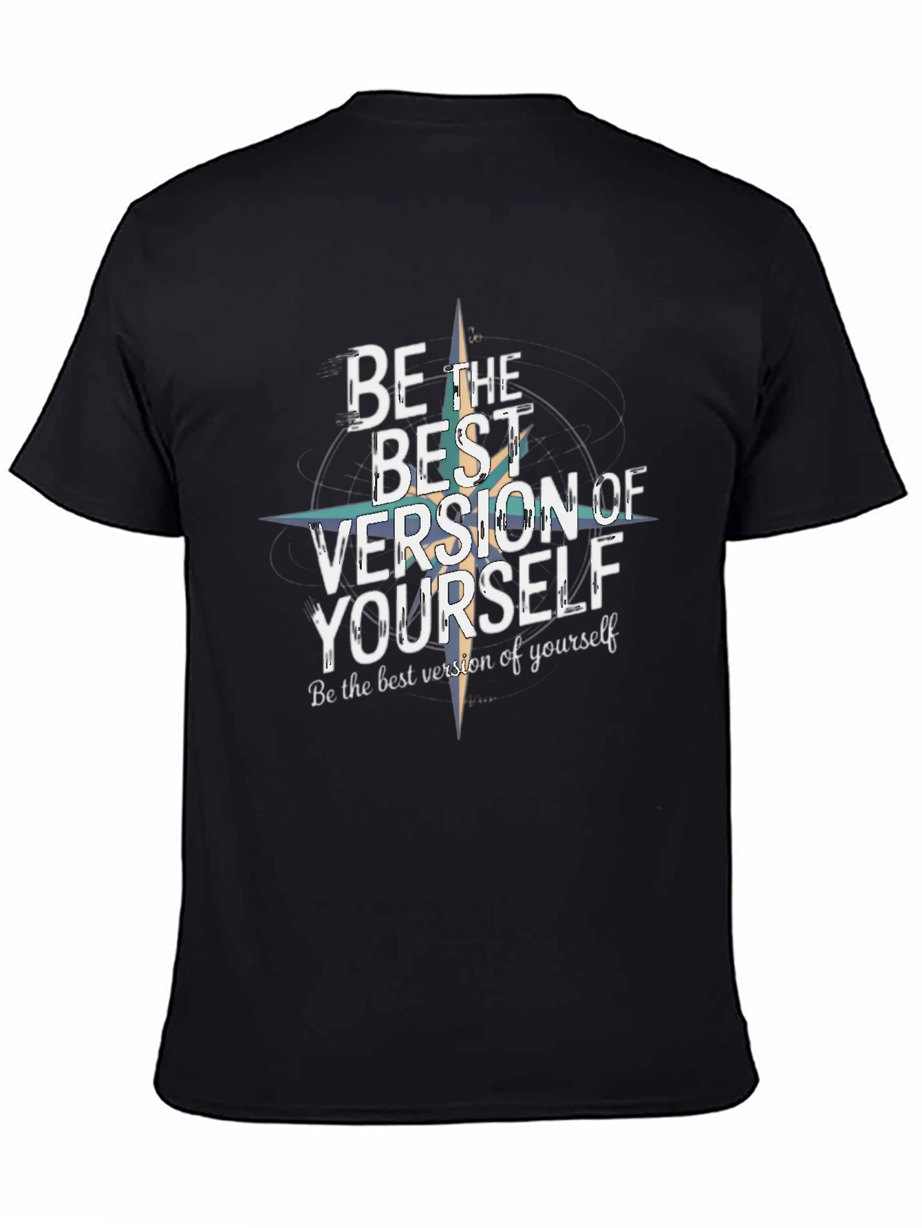 Be The Best Version of Yourself Black T-Shirt