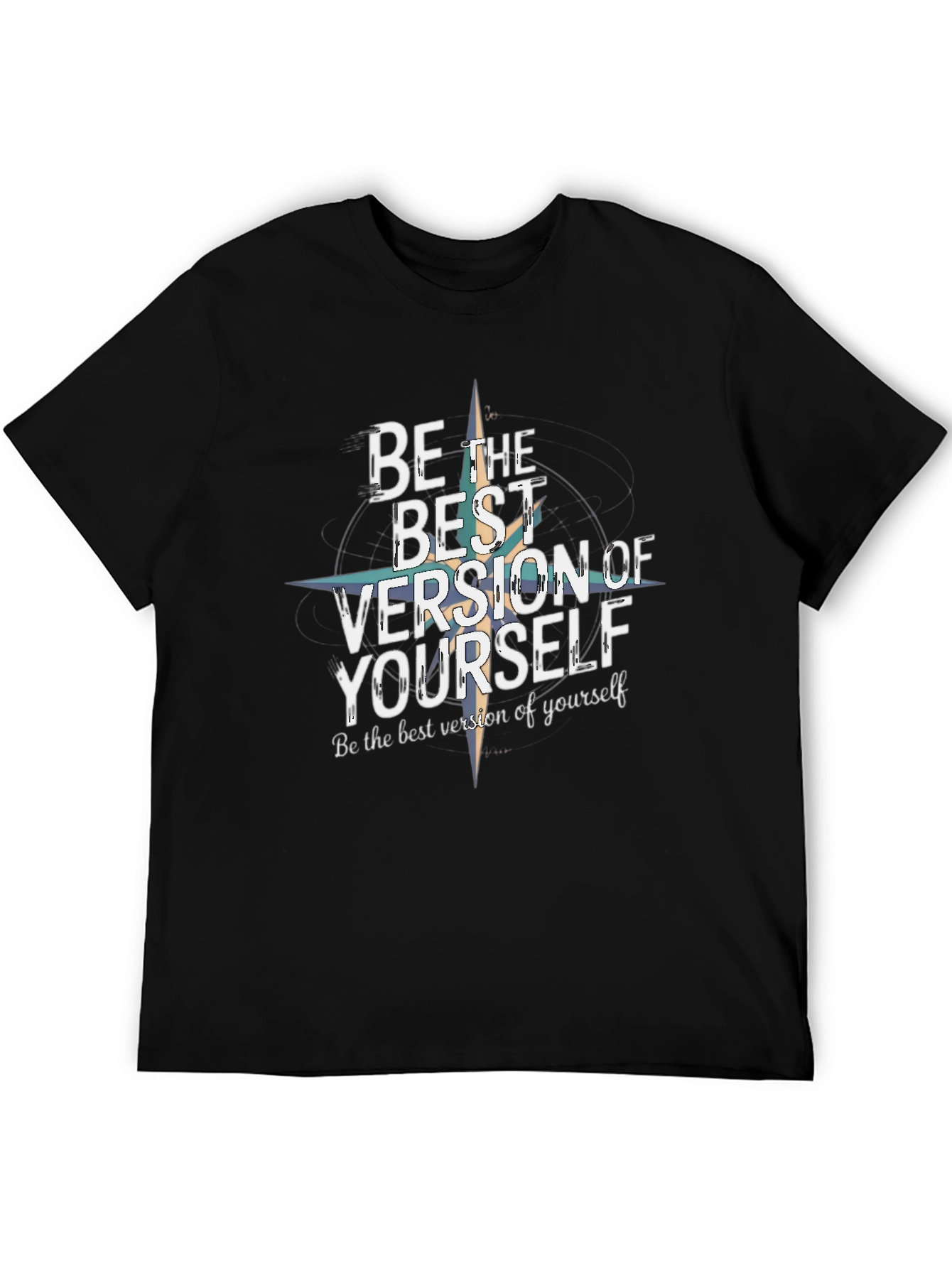 Be The Best Version of Yourself Black T-Shirt