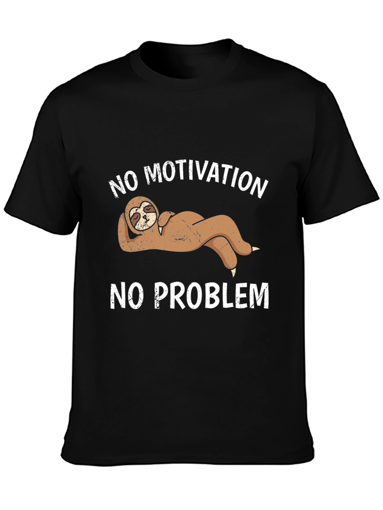No Motivation No Problem Sloth Graphic Tee