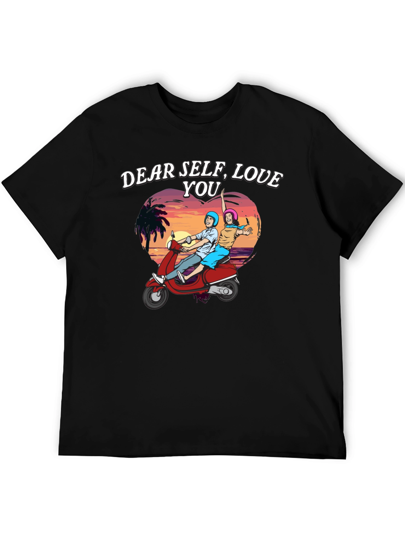 Dear Self Love You T-Shirt