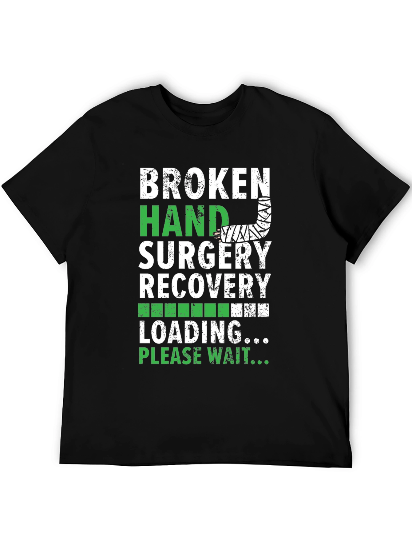 Broken Hand Surgery Recovery T-Shirt