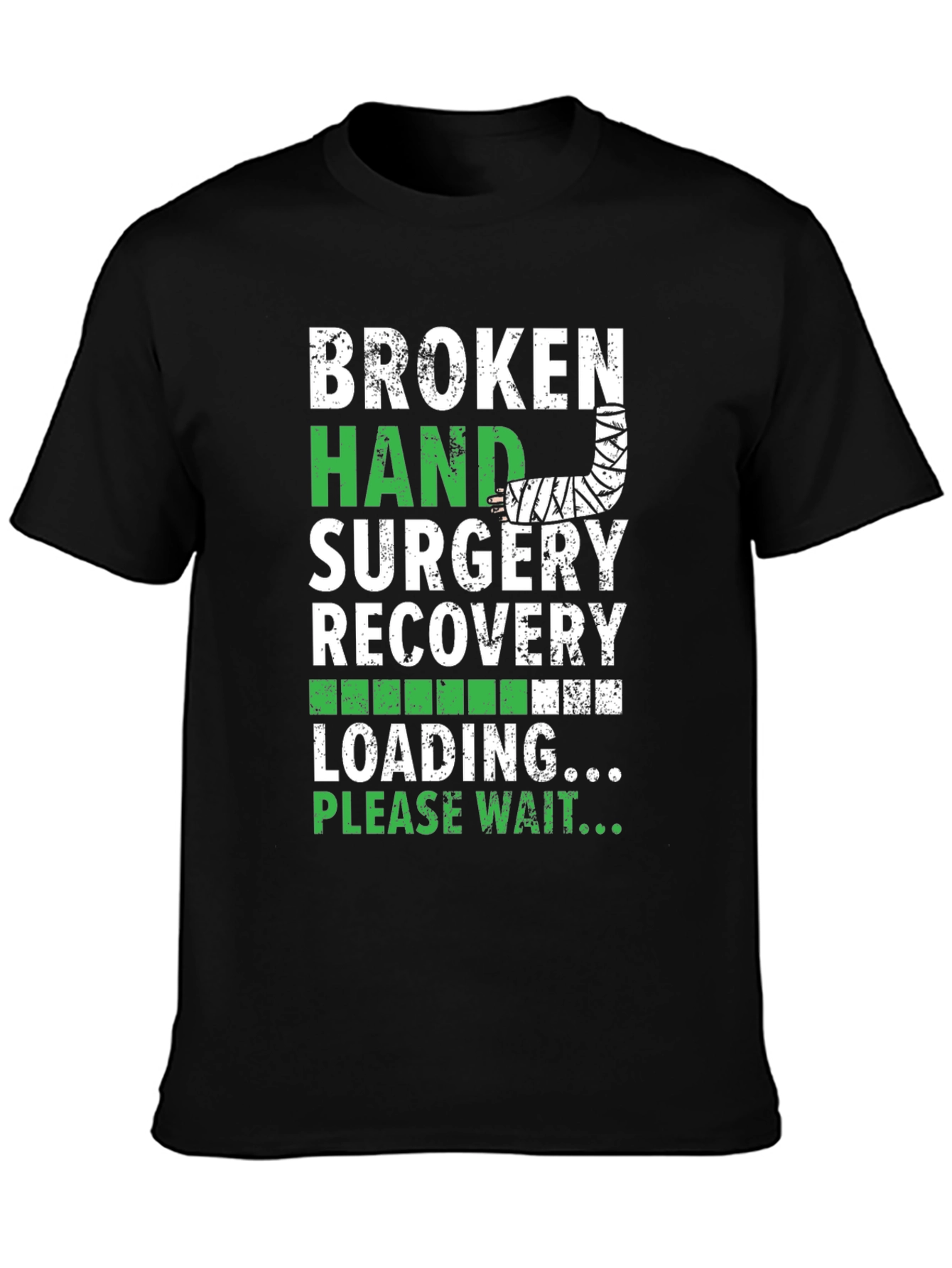 Broken Hand Surgery Recovery T-Shirt