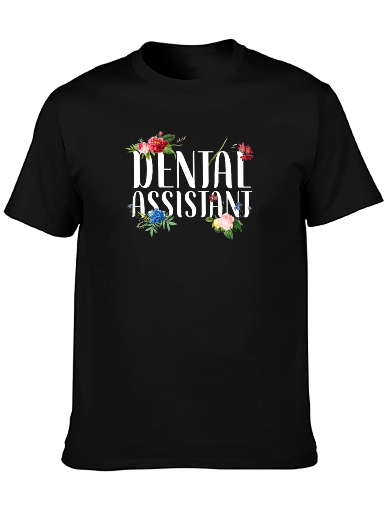 Dental Assistant Floral T-Shirt