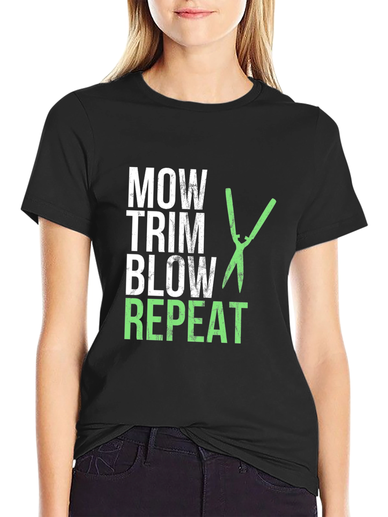 Mow Trim Blow Repeat T-Shirt - Landscaping Humor