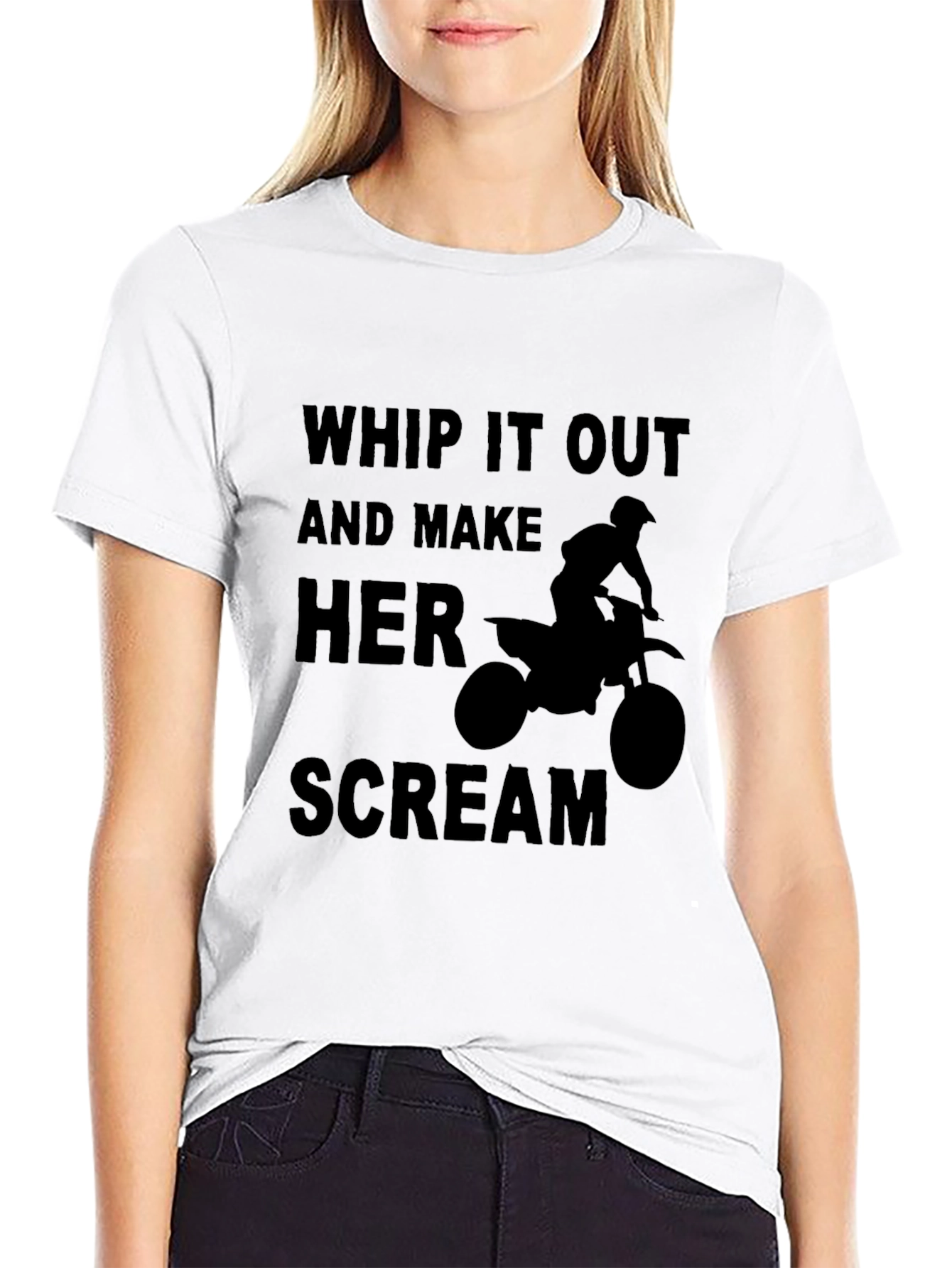 Whip It Out and Make Her Scream Black T-Shirt