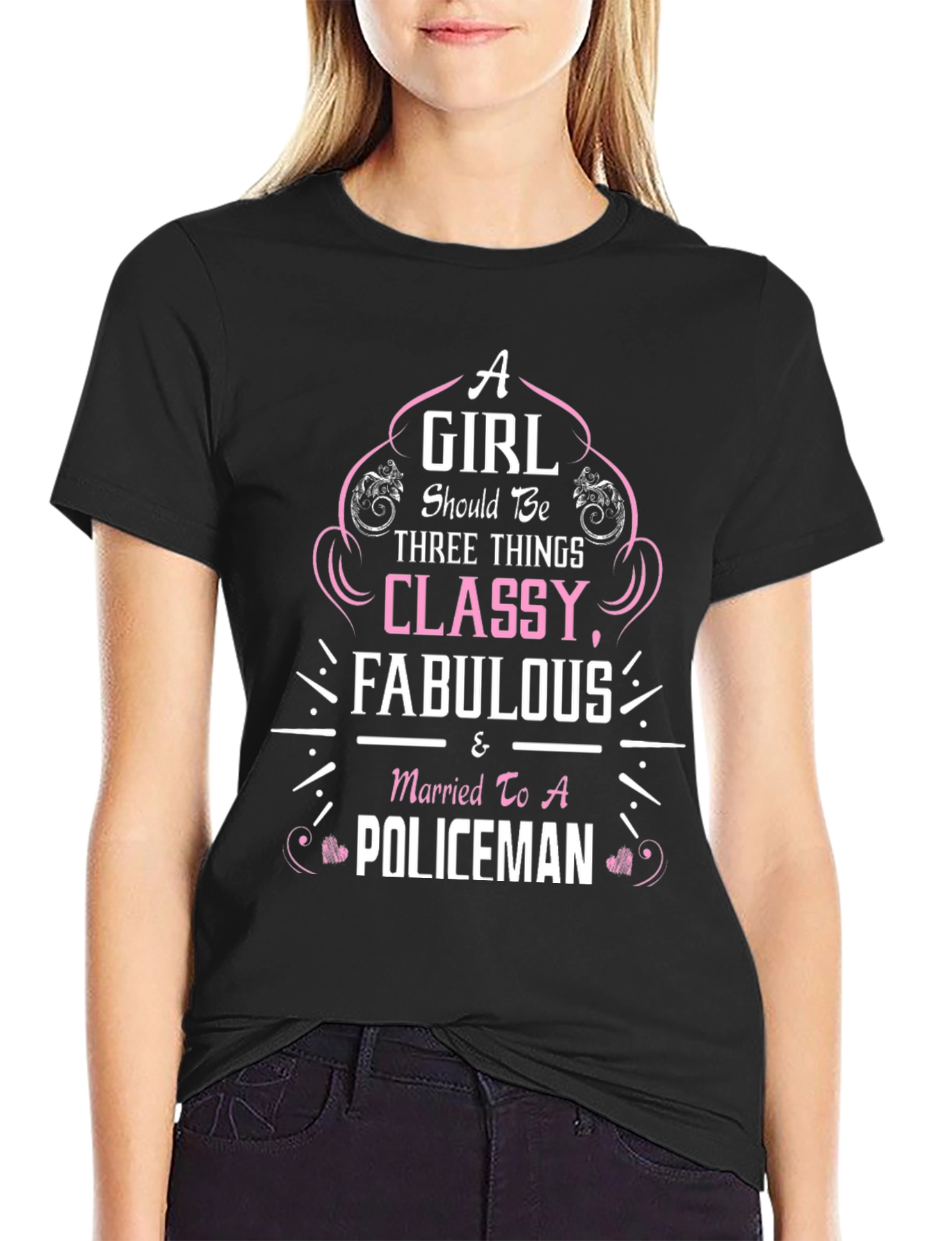 Classy Fabulous Policeman Wife T-Shirt