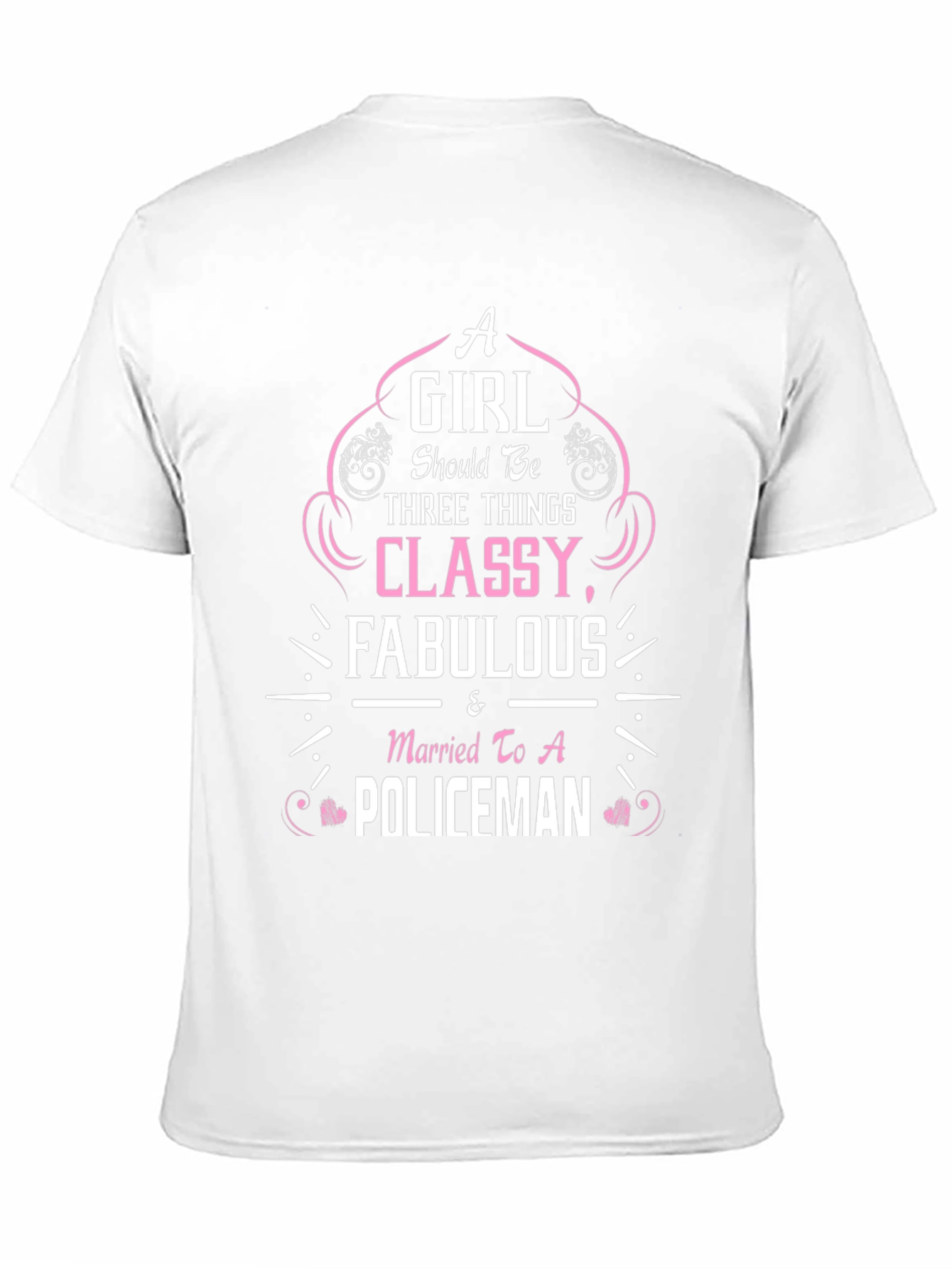 Classy Fabulous Policeman Wife T-Shirt