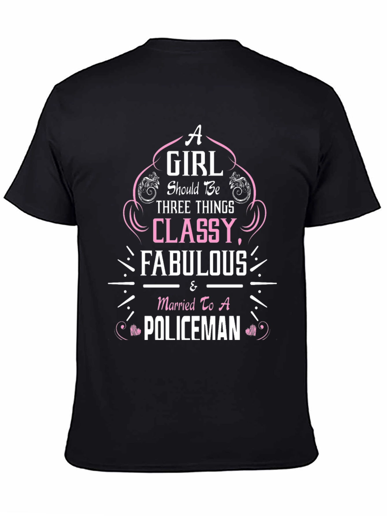Classy Fabulous Policeman Wife T-Shirt