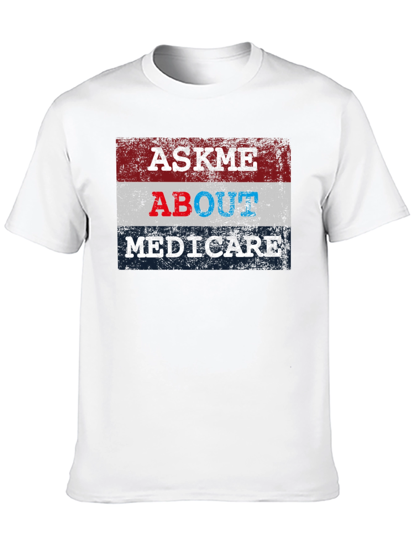 Ask Me About Medicare Graphic Tee Shirt
