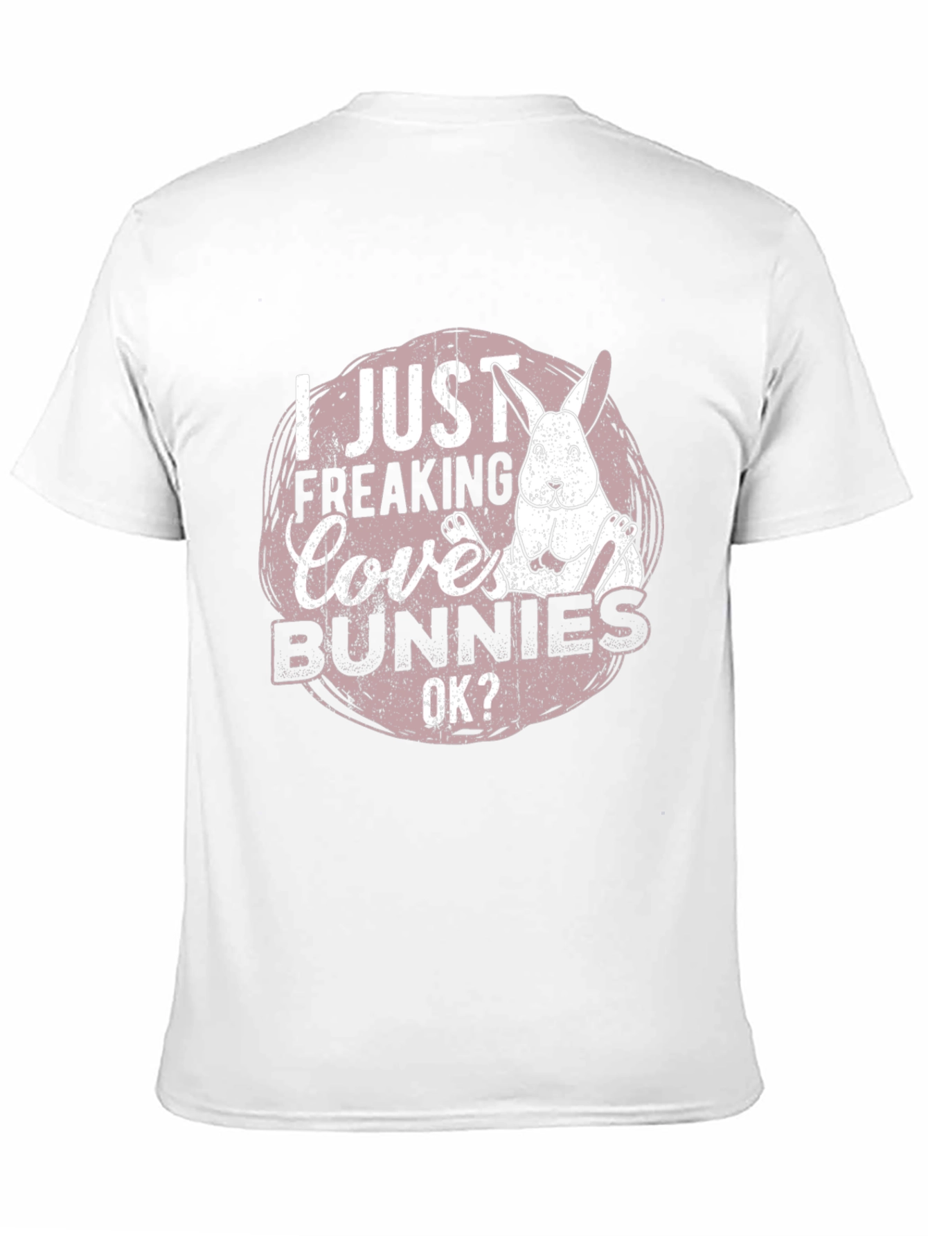 I Just Freaking Love Bunnies Graphic Tee