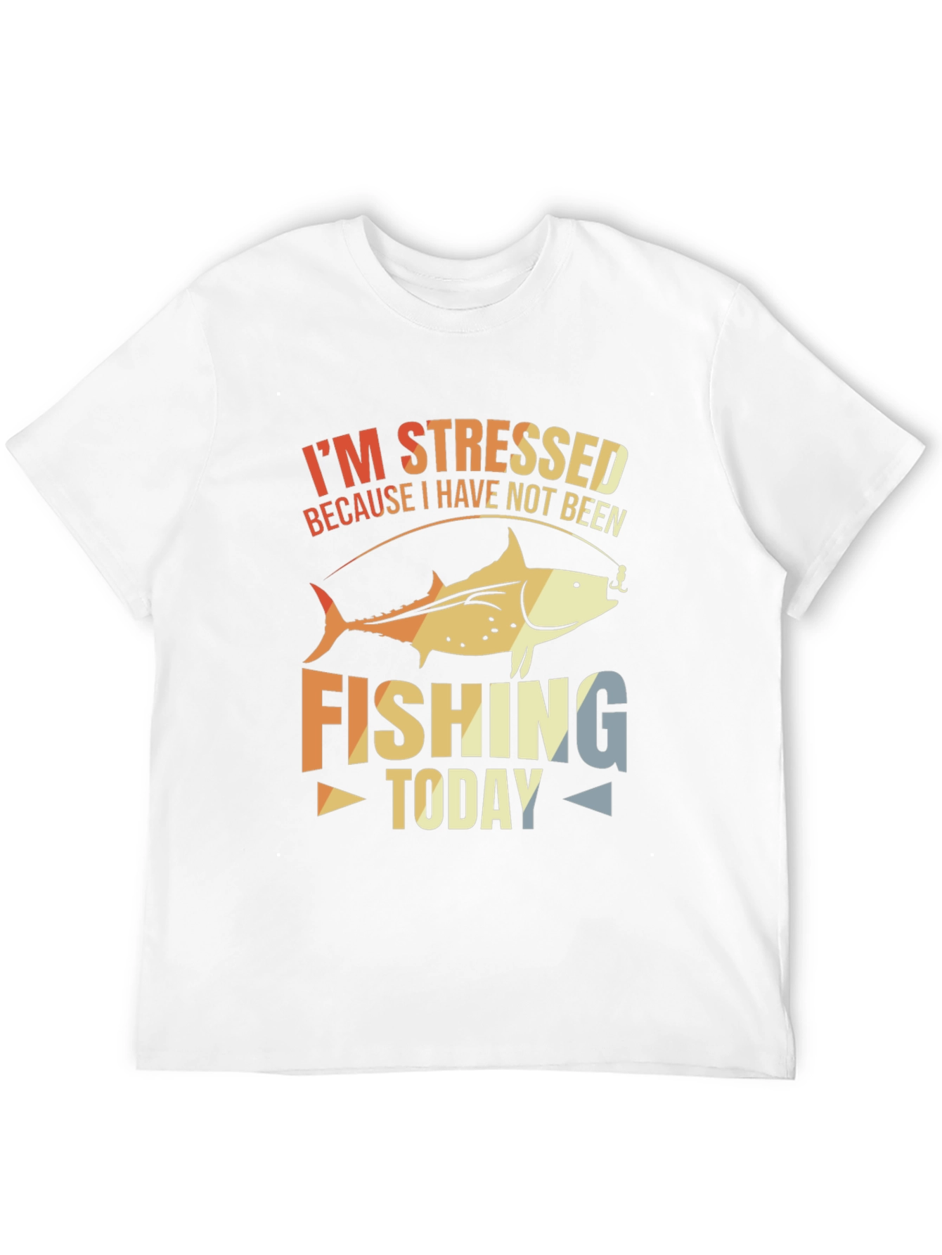 Stressed About Fishing T-Shirt
