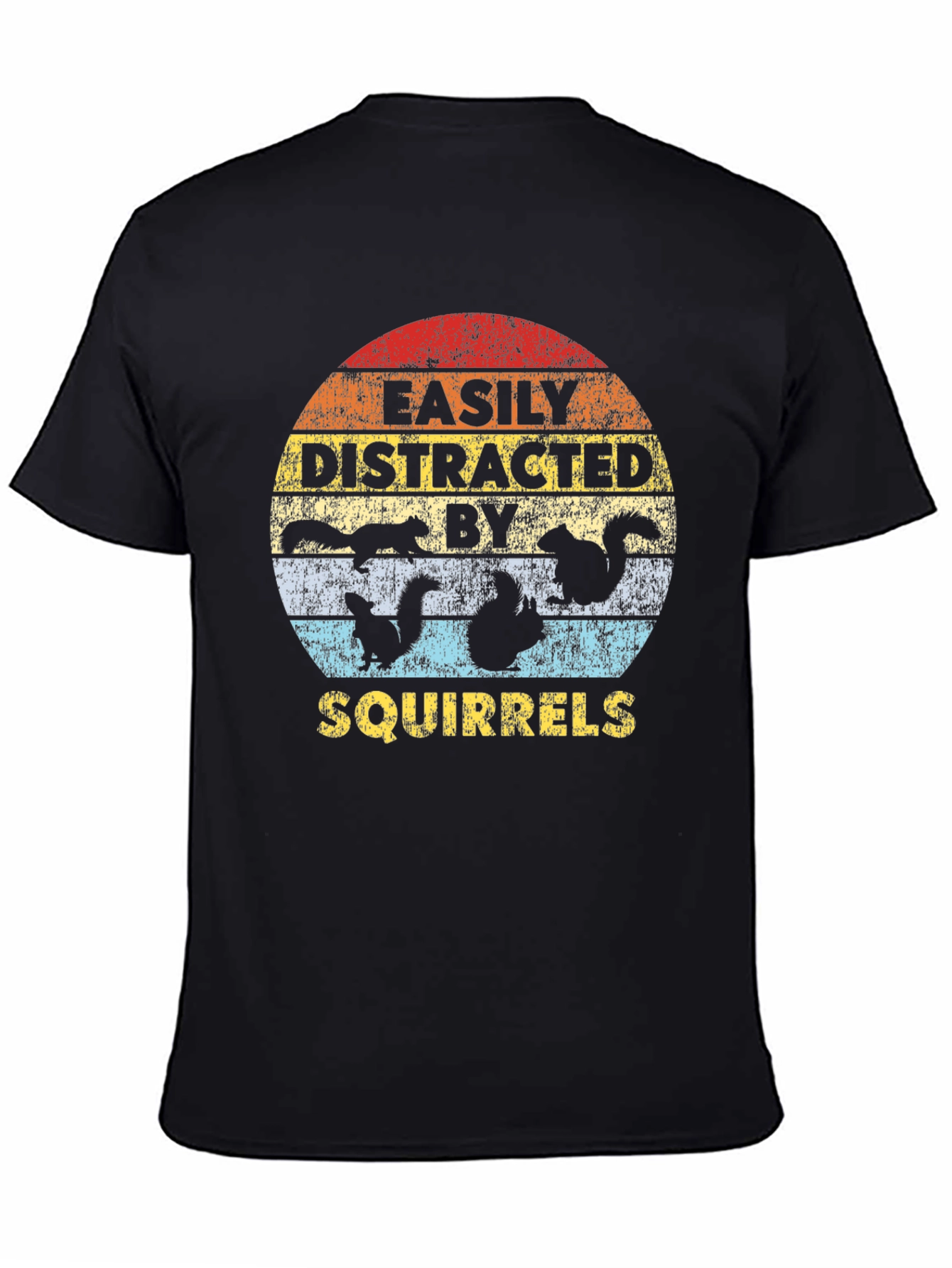 Easily Distracted by Squirrels T-Shirt