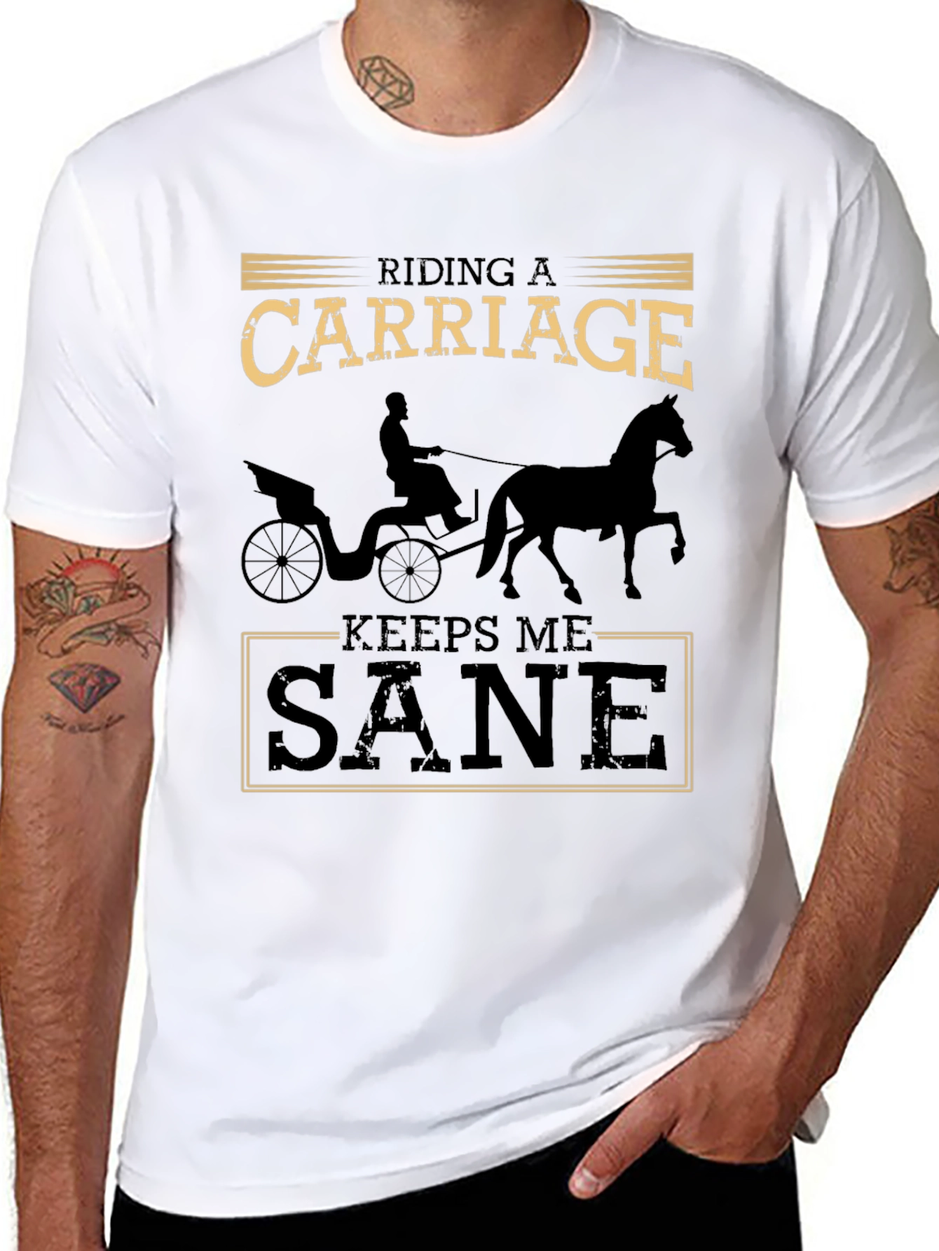 Riding a Carriage Keeps Me Sane T-Shirt