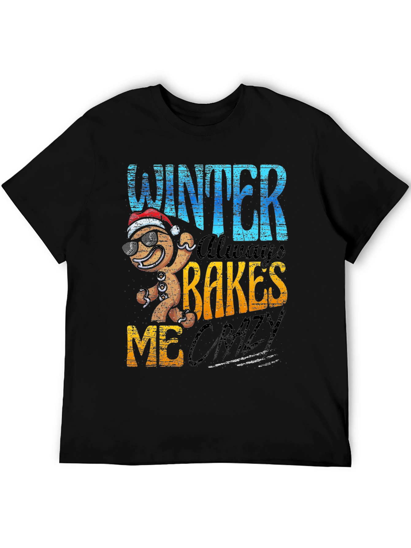 Winter Bakes Me Crazy T-Shirt