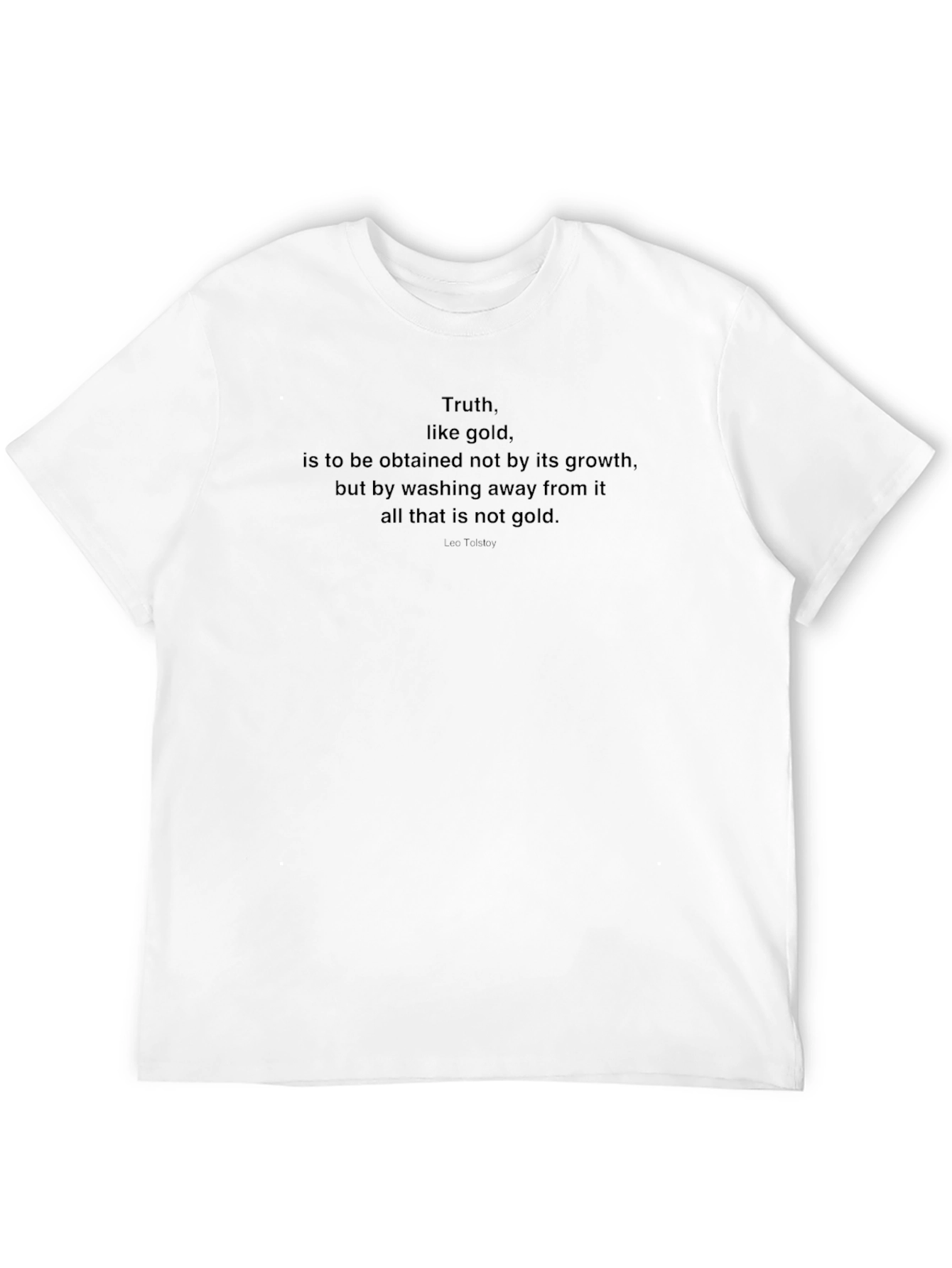 Truth Like Gold T-Shirt - Inspiring Quote Tee
