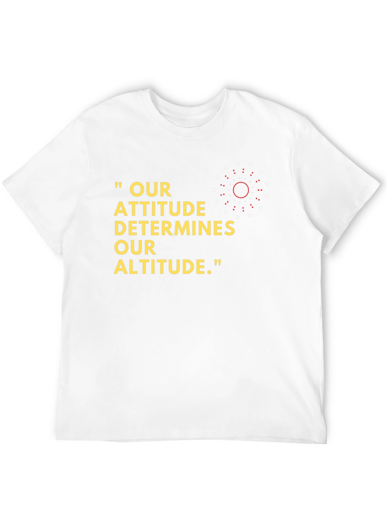 Attitude Altitude Graphic Tee - Motivational T-Shirt
