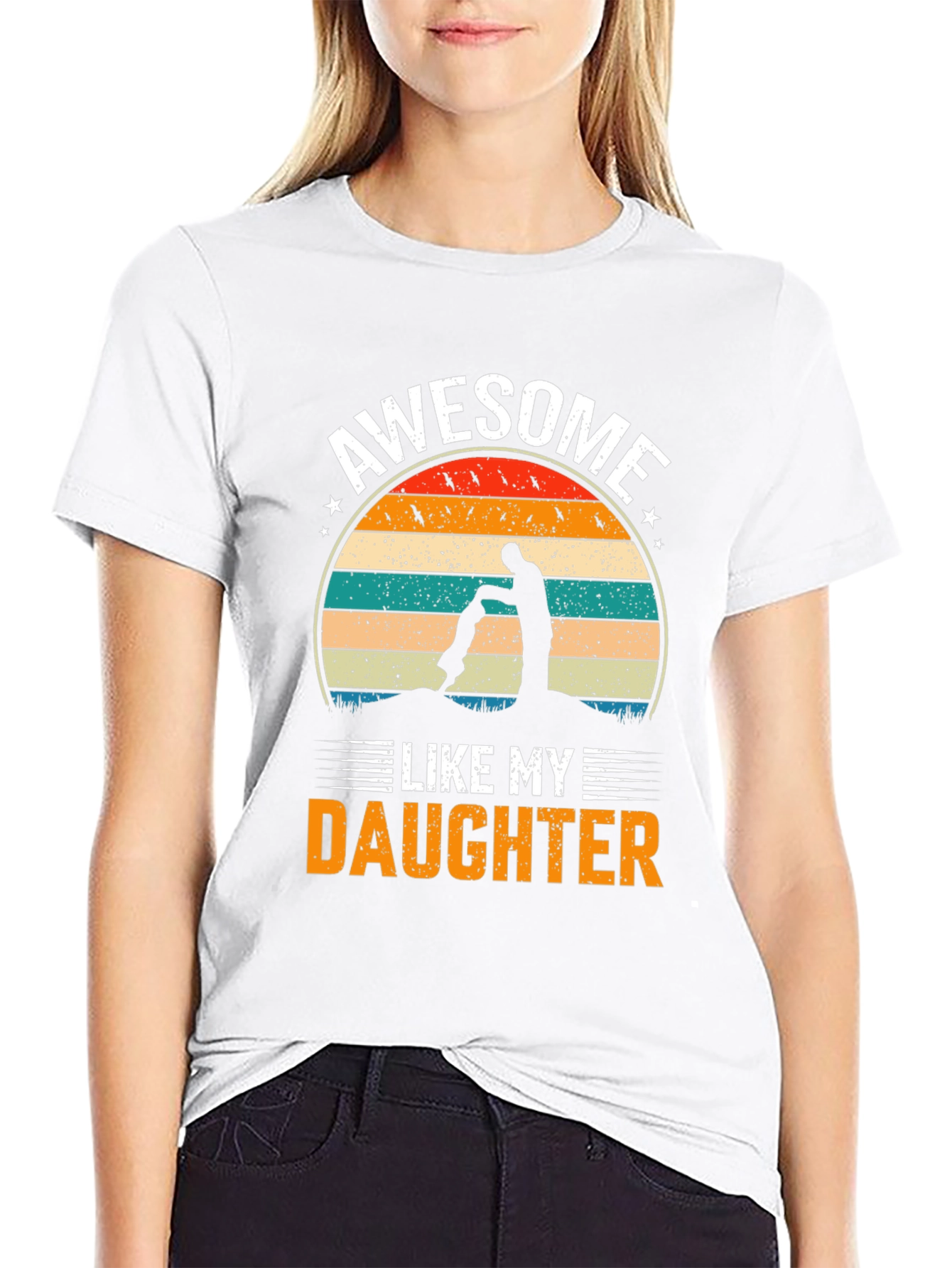 Awesome Like My Daughter Graphic T-Shirt