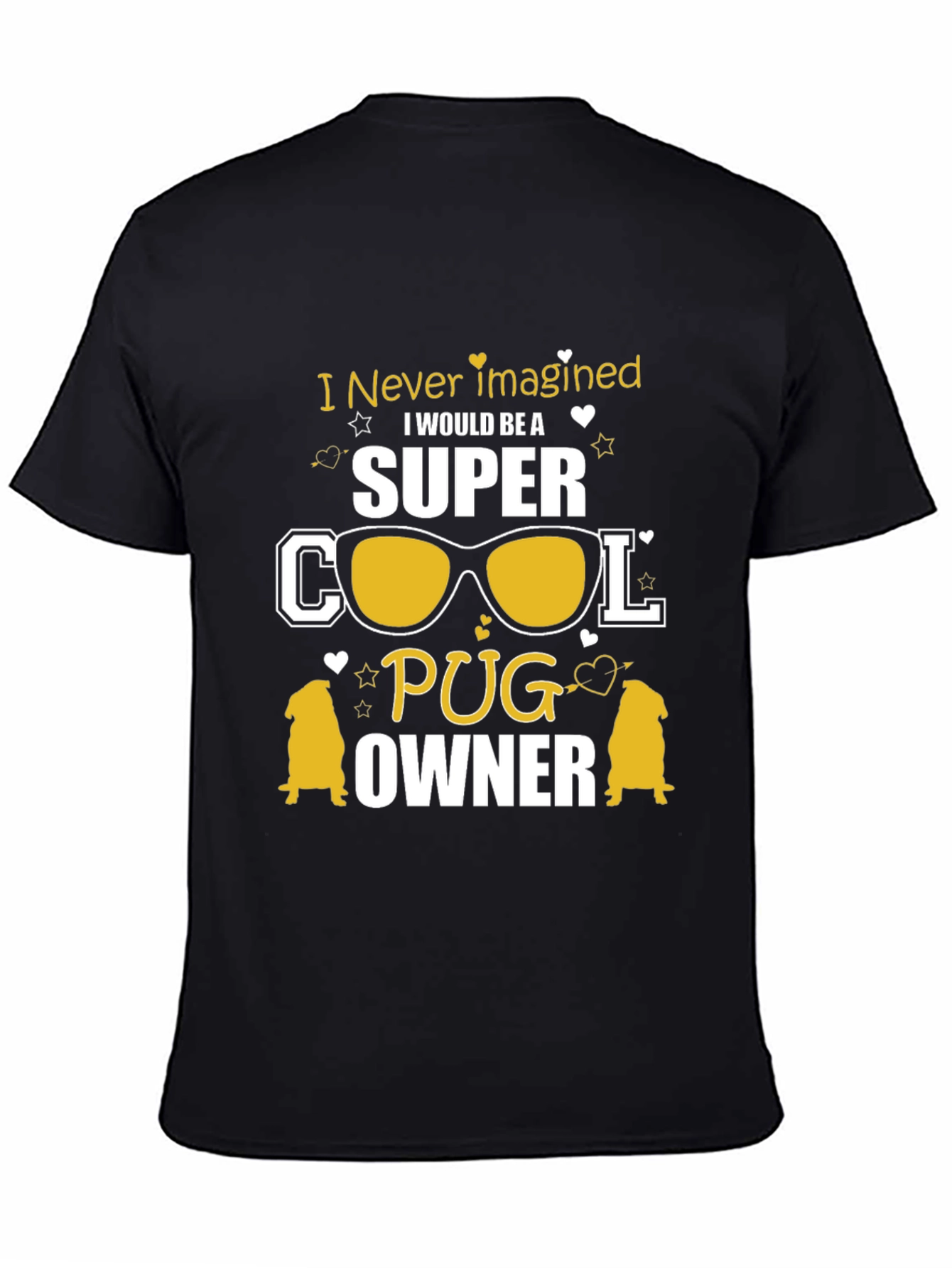 Super Cool Pug Owner T-Shirt