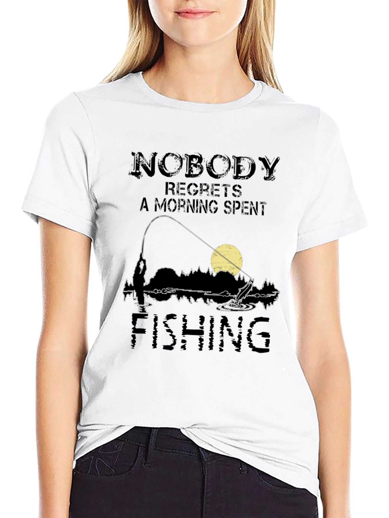 Fishing T-Shirt: Nobody Regrets a Morning Spent Fishing