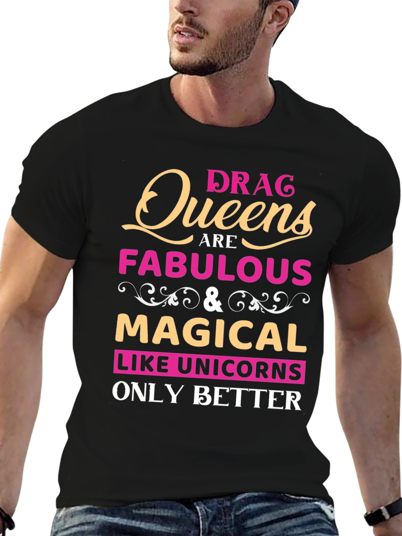 Drag Queens Are Fabulous T-Shirt