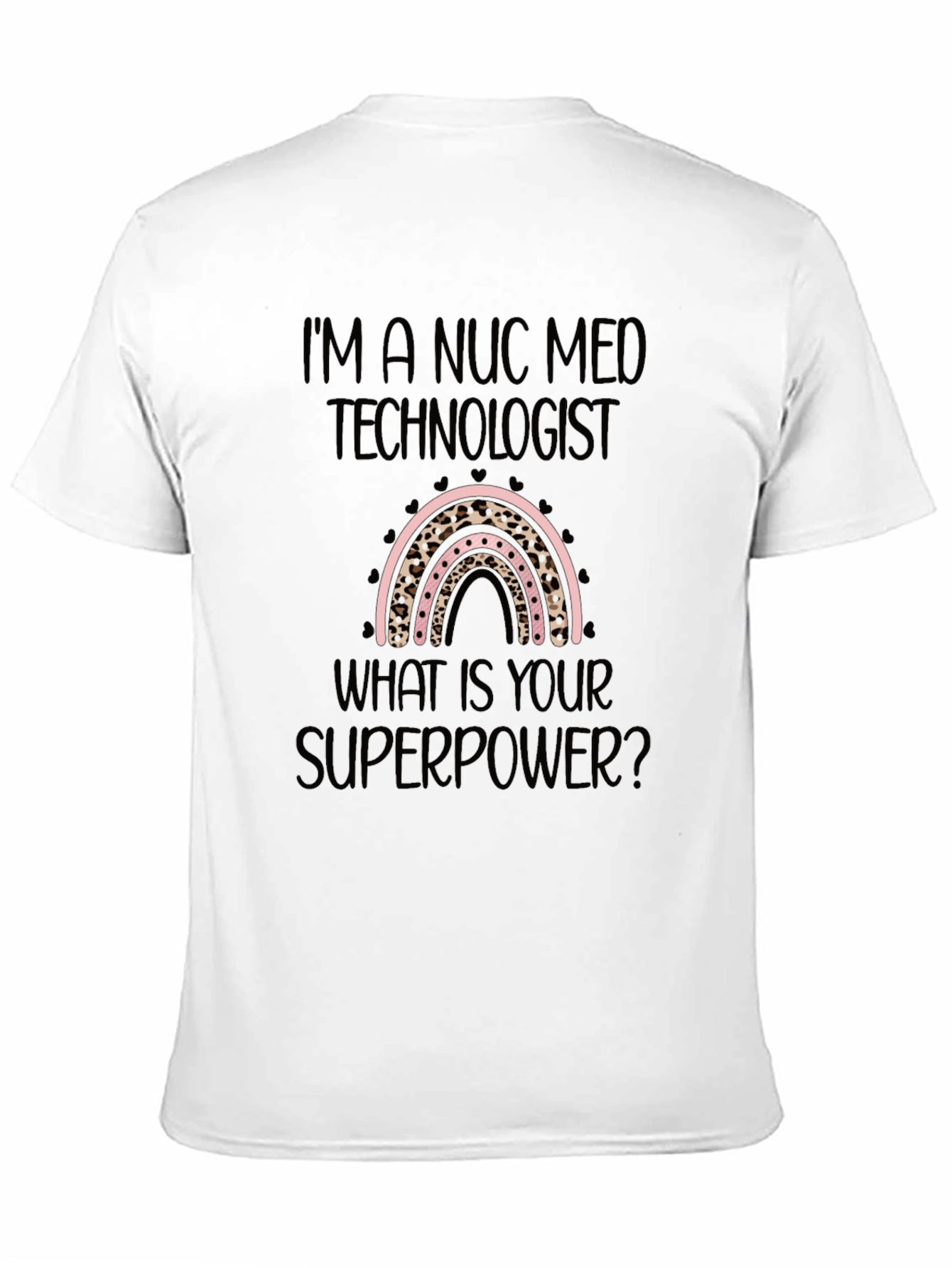 Nuc Med Technologist Superpower Black T-Shirt