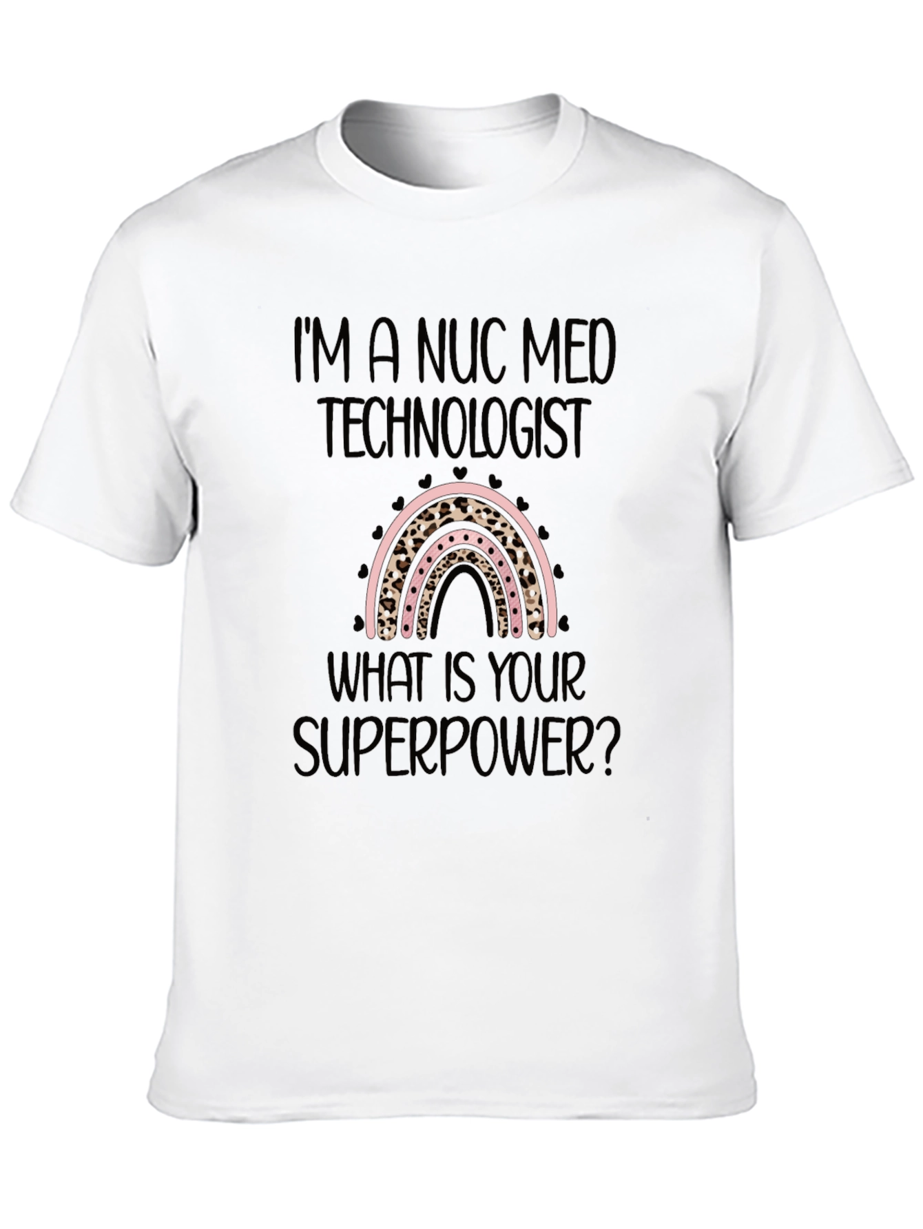 Nuc Med Technologist Superpower Black T-Shirt