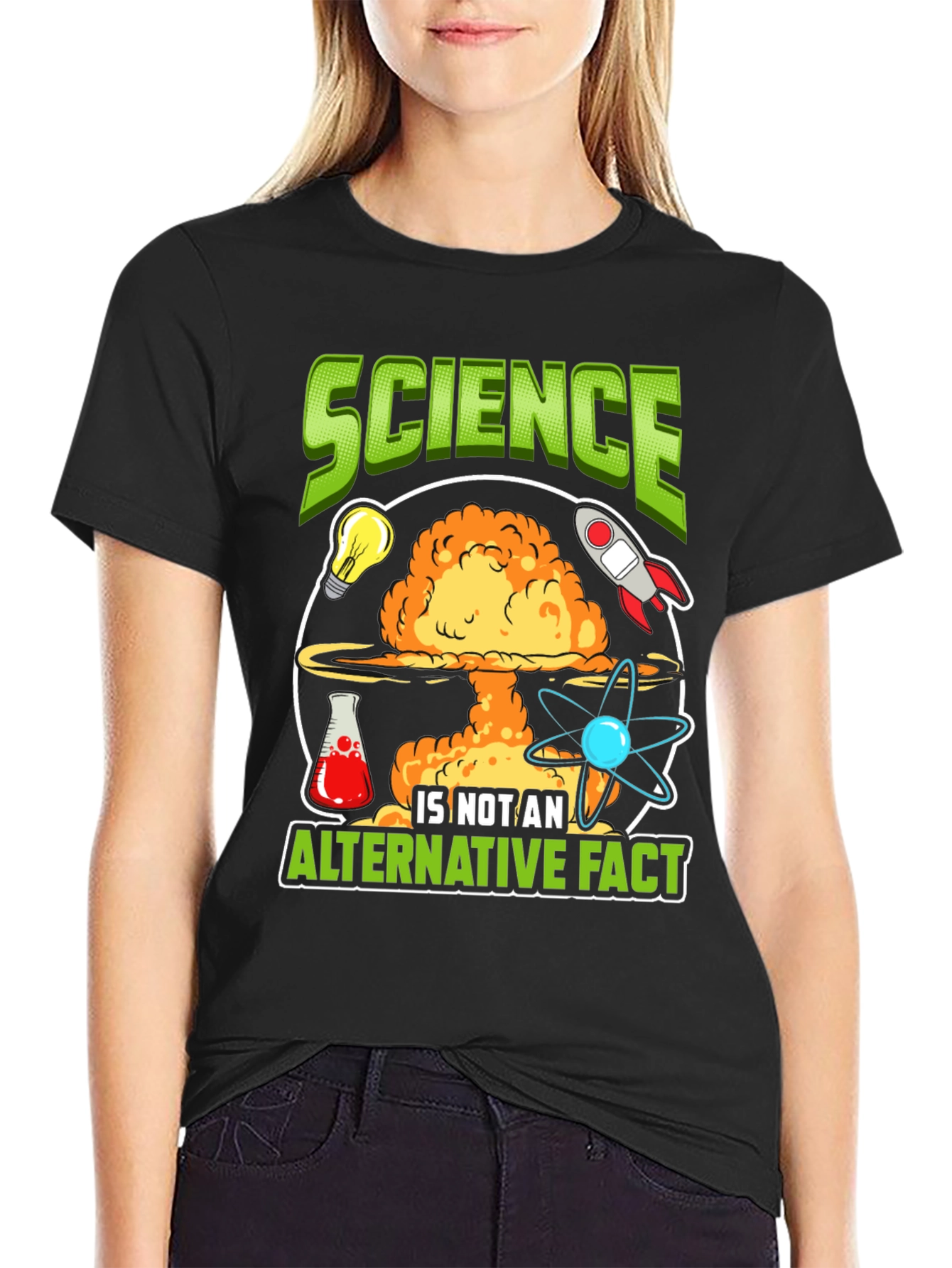 Science is Not an Alternative Fact T-Shirt