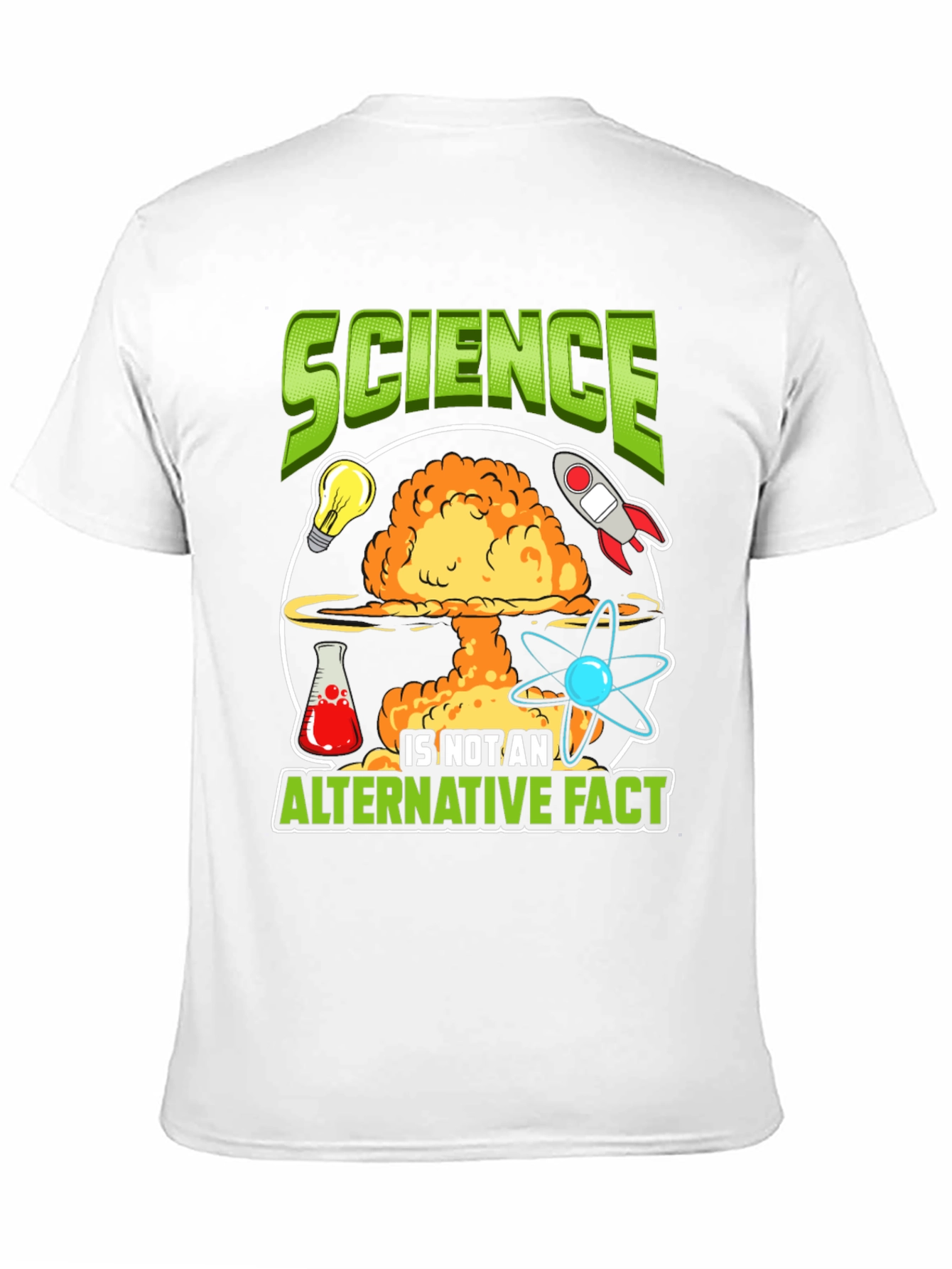 Science is Not an Alternative Fact T-Shirt